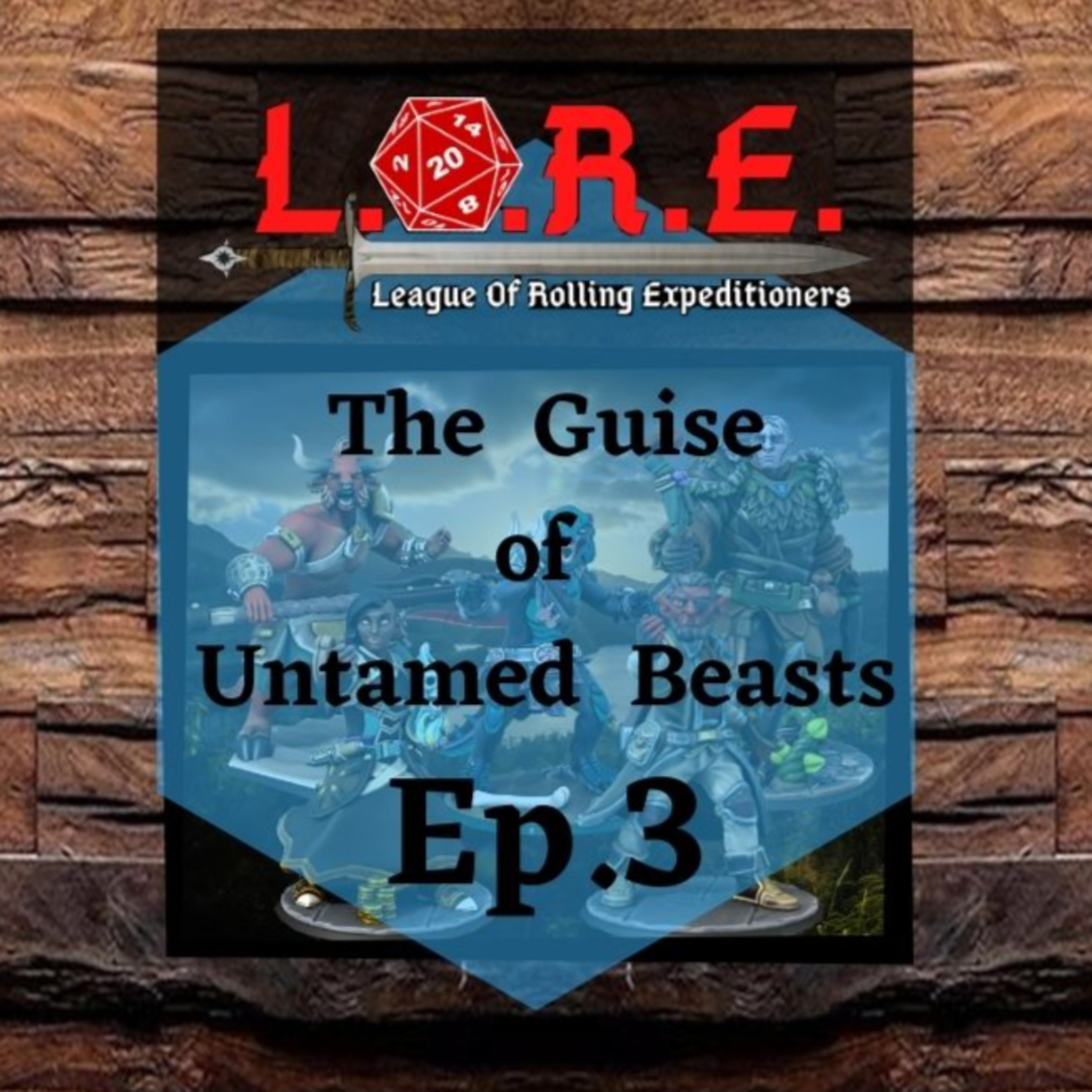 The Guise of Untamed Beasts: Ep.3