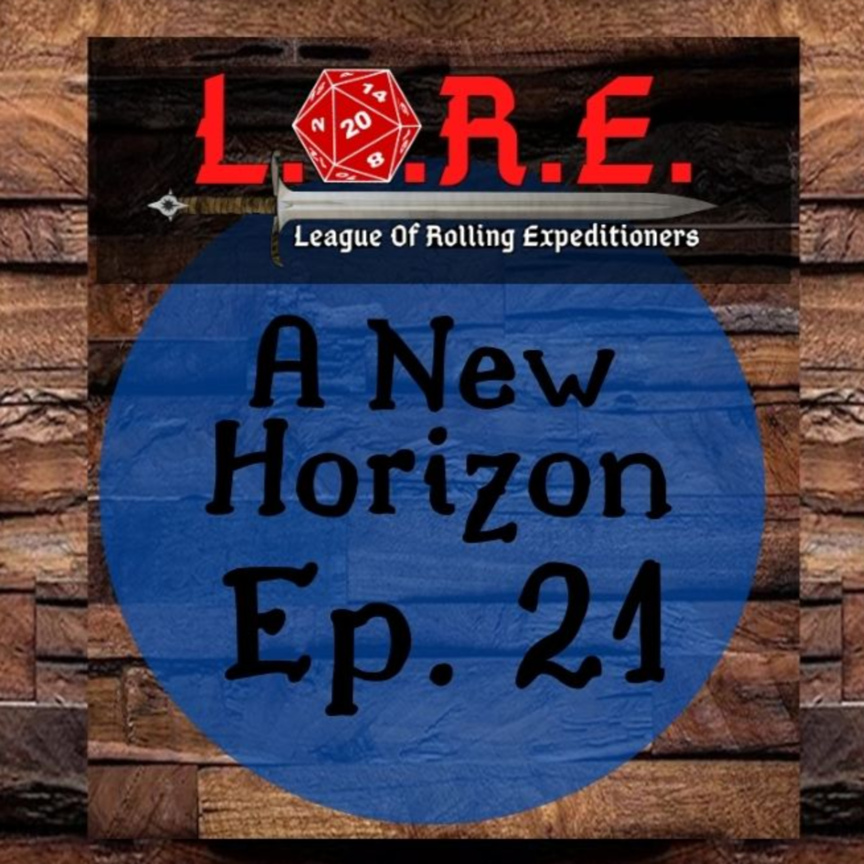 A New Horizon: Ep.21