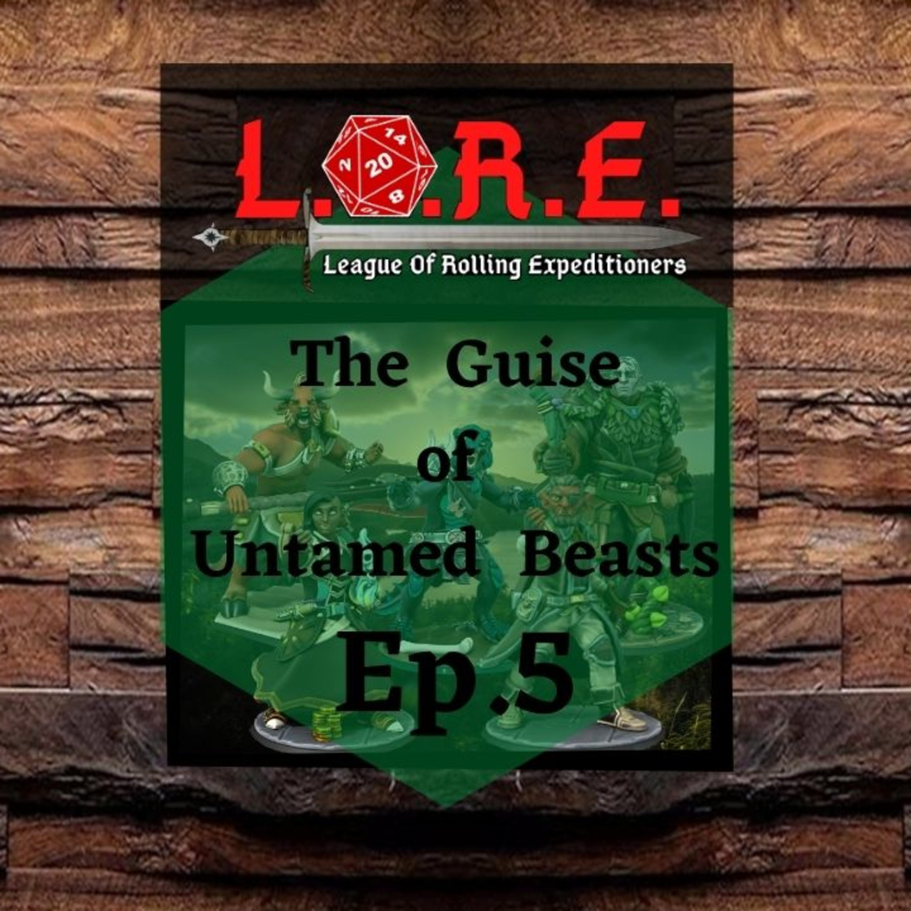 The Guise of Untamed Beasts: Ep.5