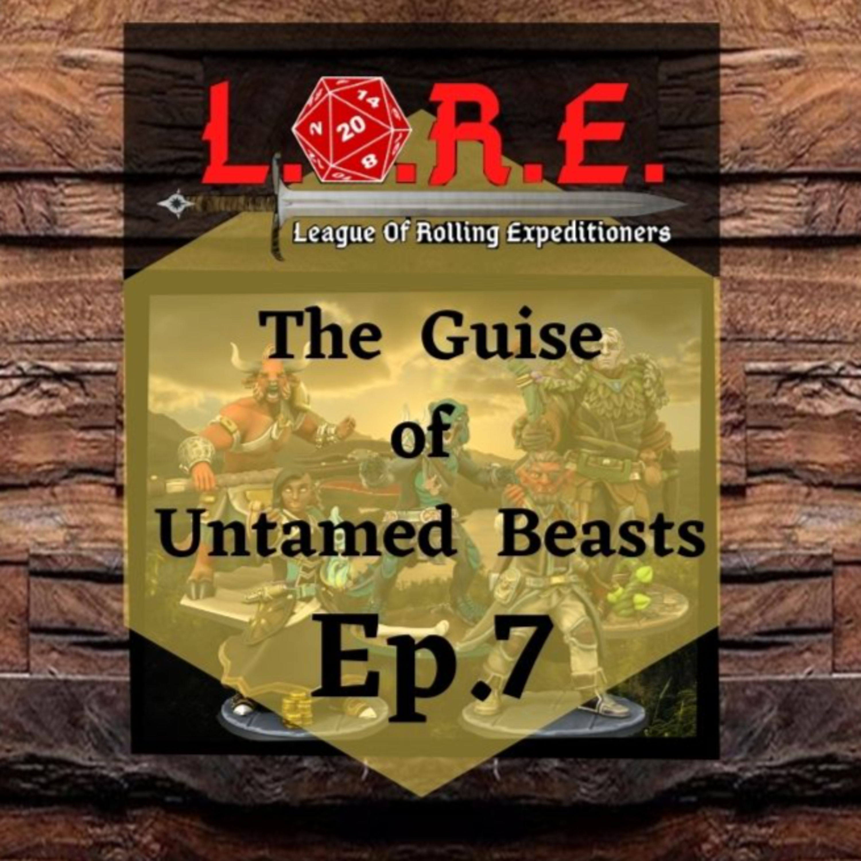 The Guise of Untamed Beasts: Ep.7