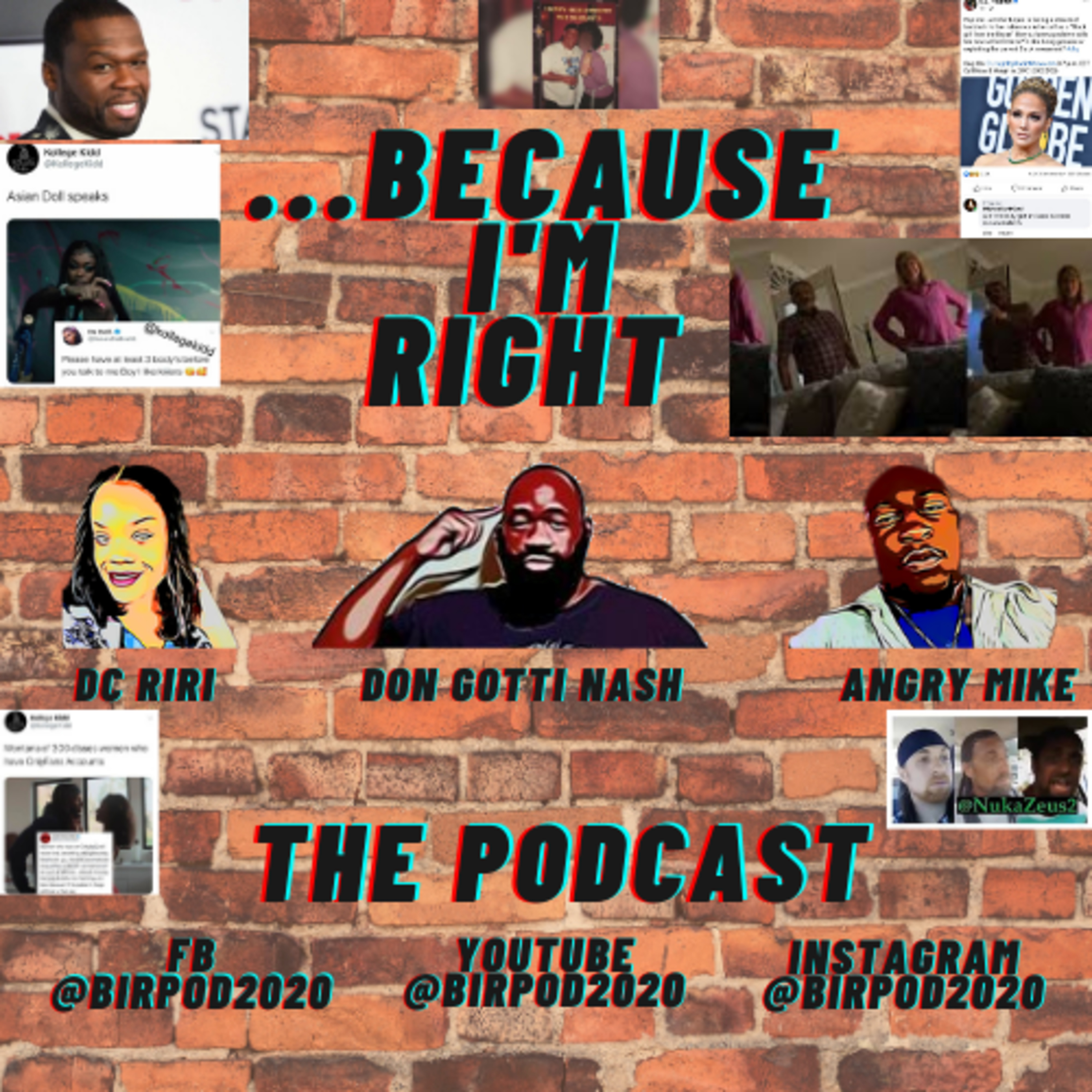 Because I\'m Right The Podcast