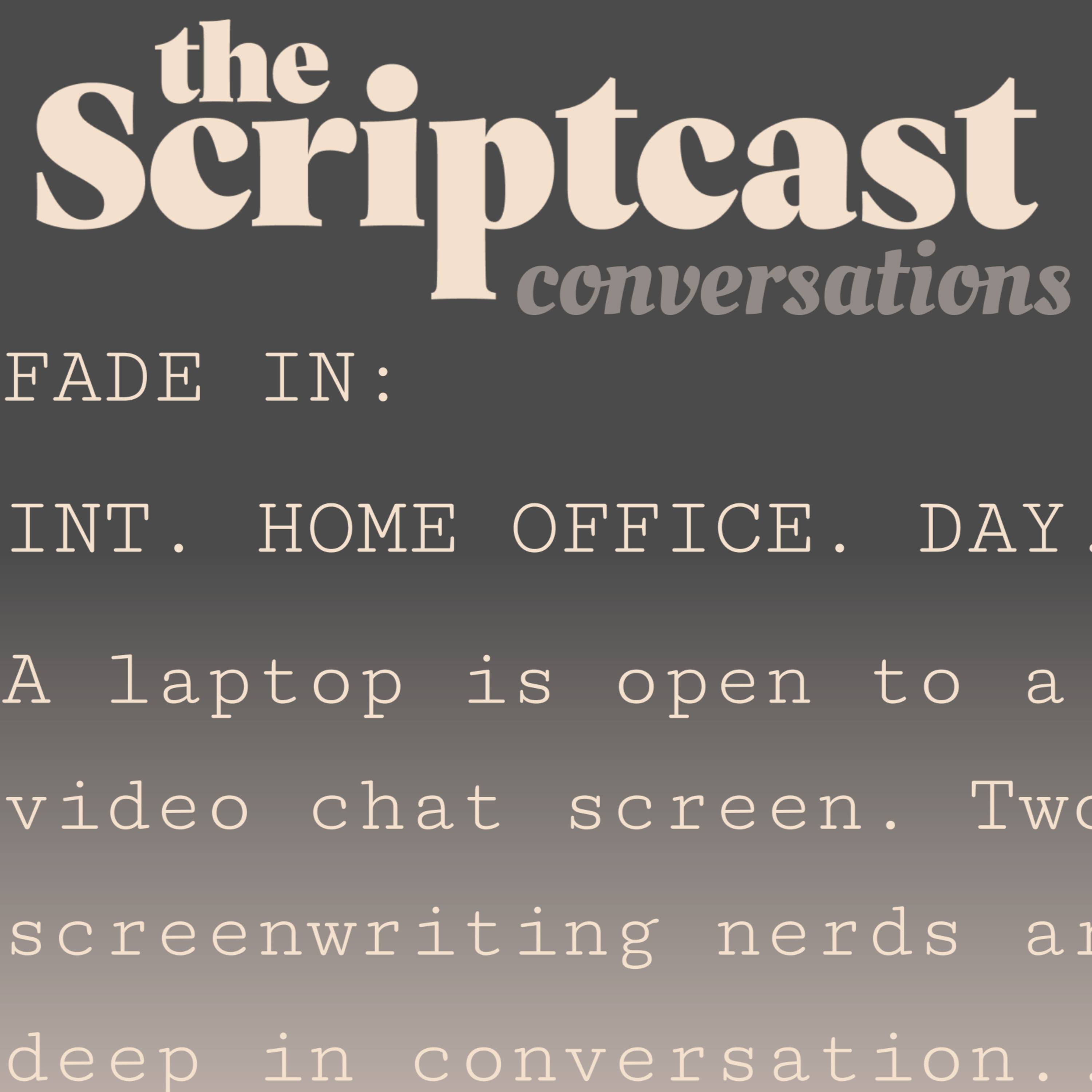 The Scriptcast