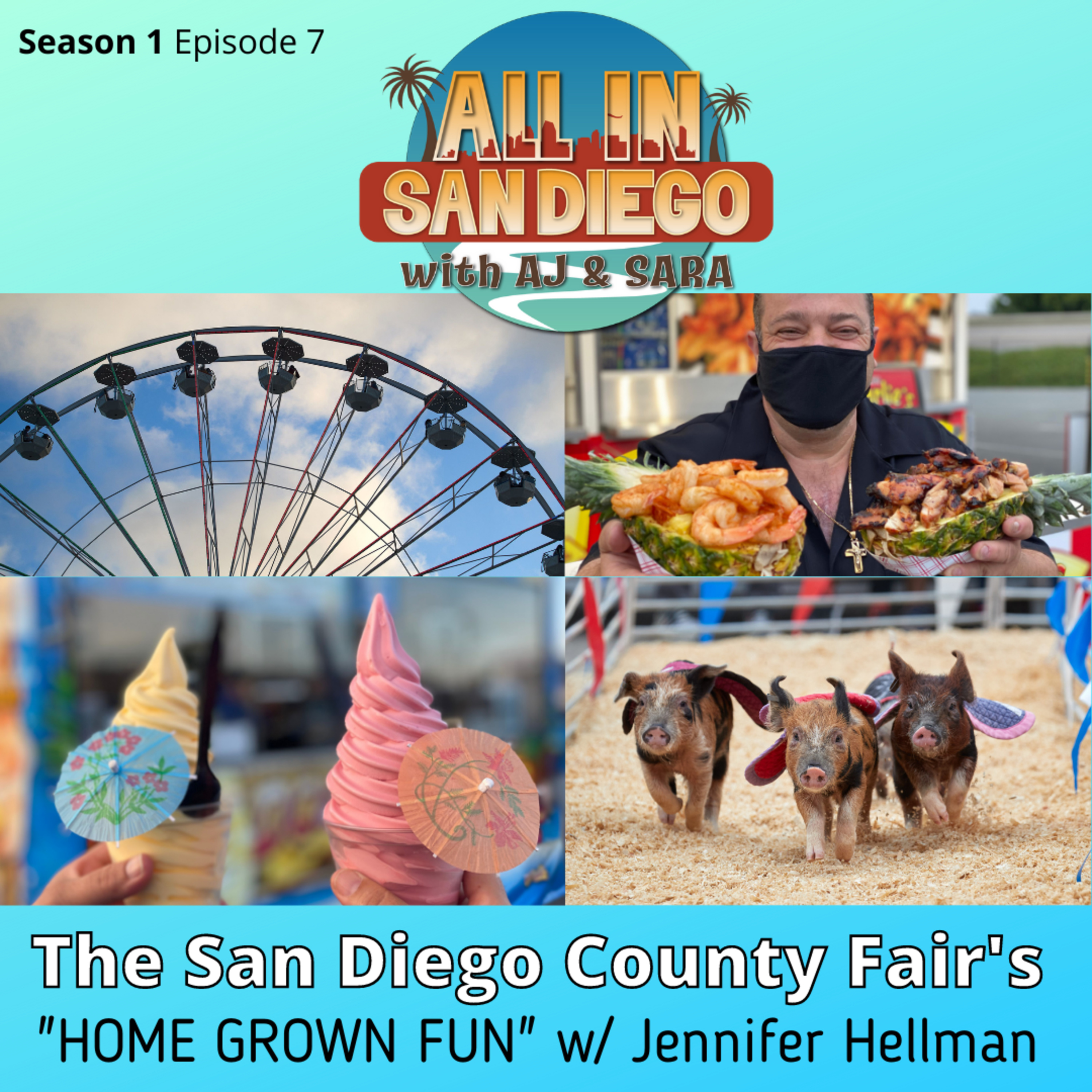 ALL IN on The SD Fair's "Home Grown Fun" episode artwork