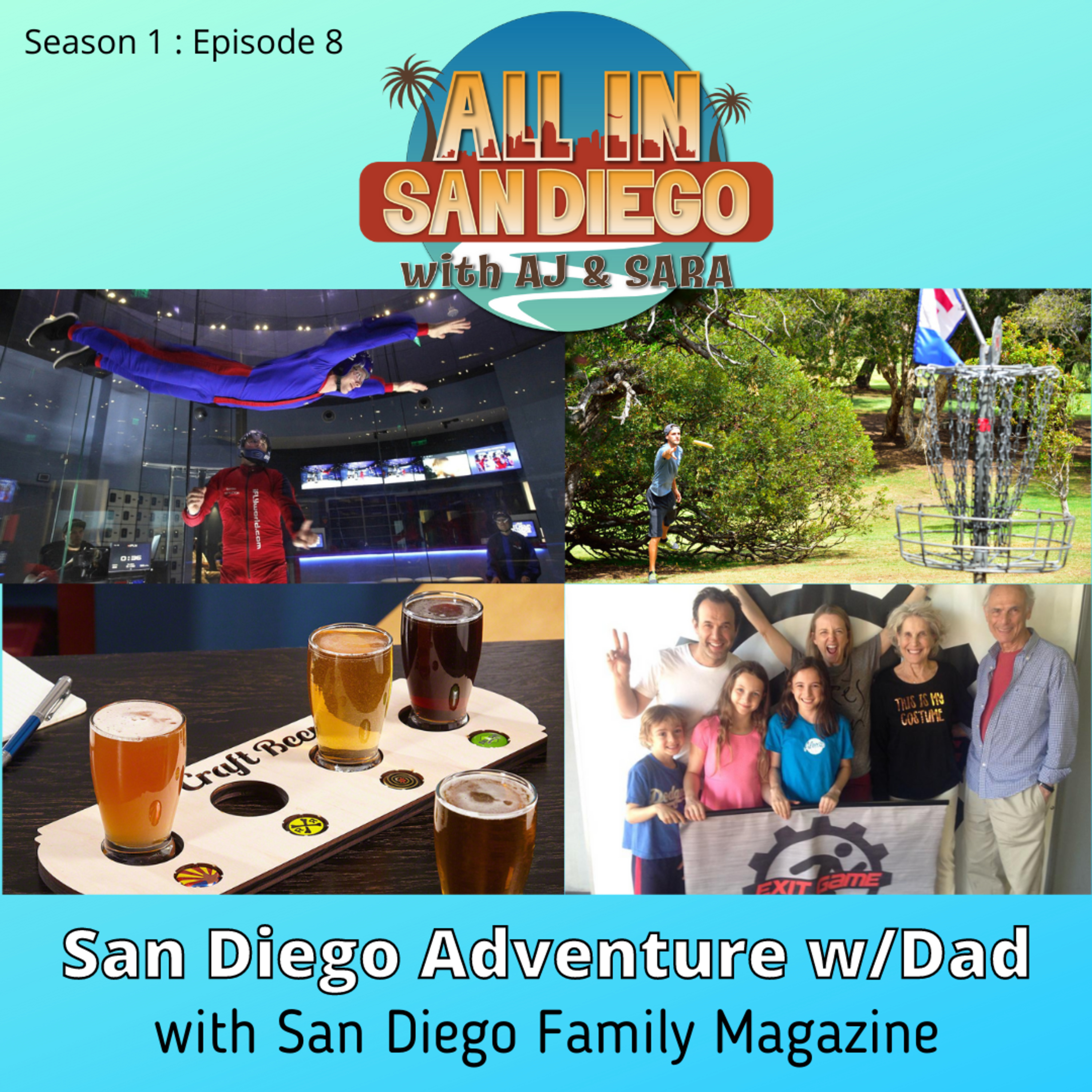 ALL IN on Adventures with Dad w/San Diego Family Magazine episode artwork