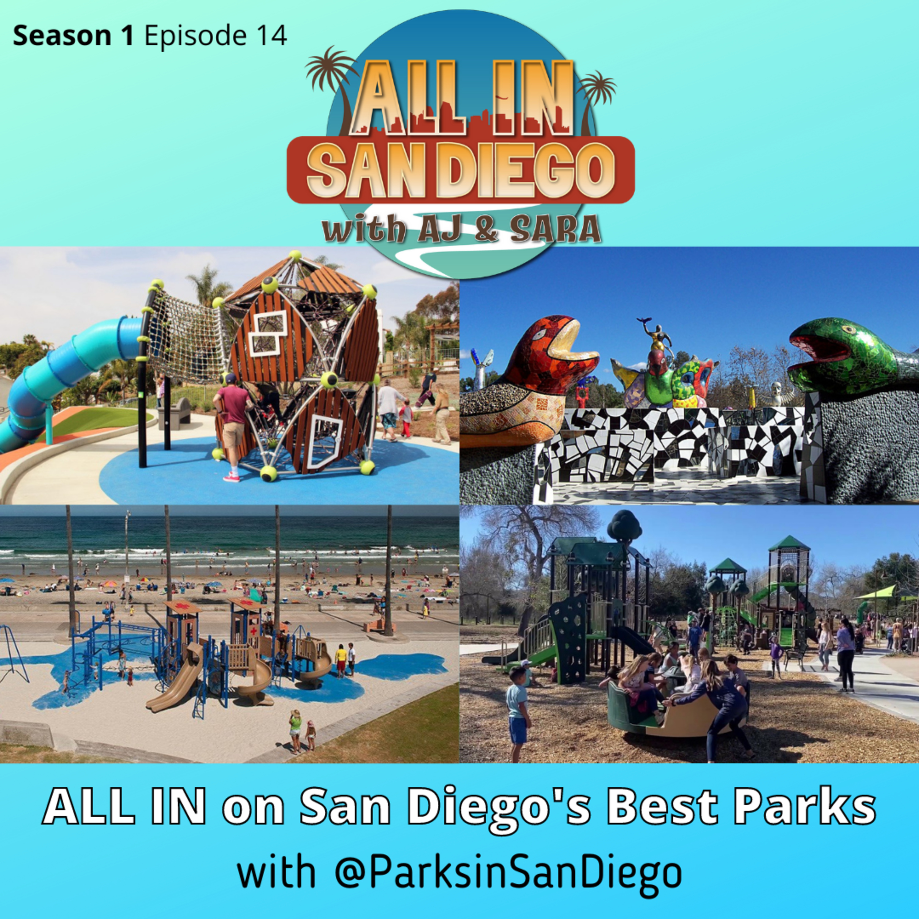 ALL IN on San Diego's Best Parks episode artwork