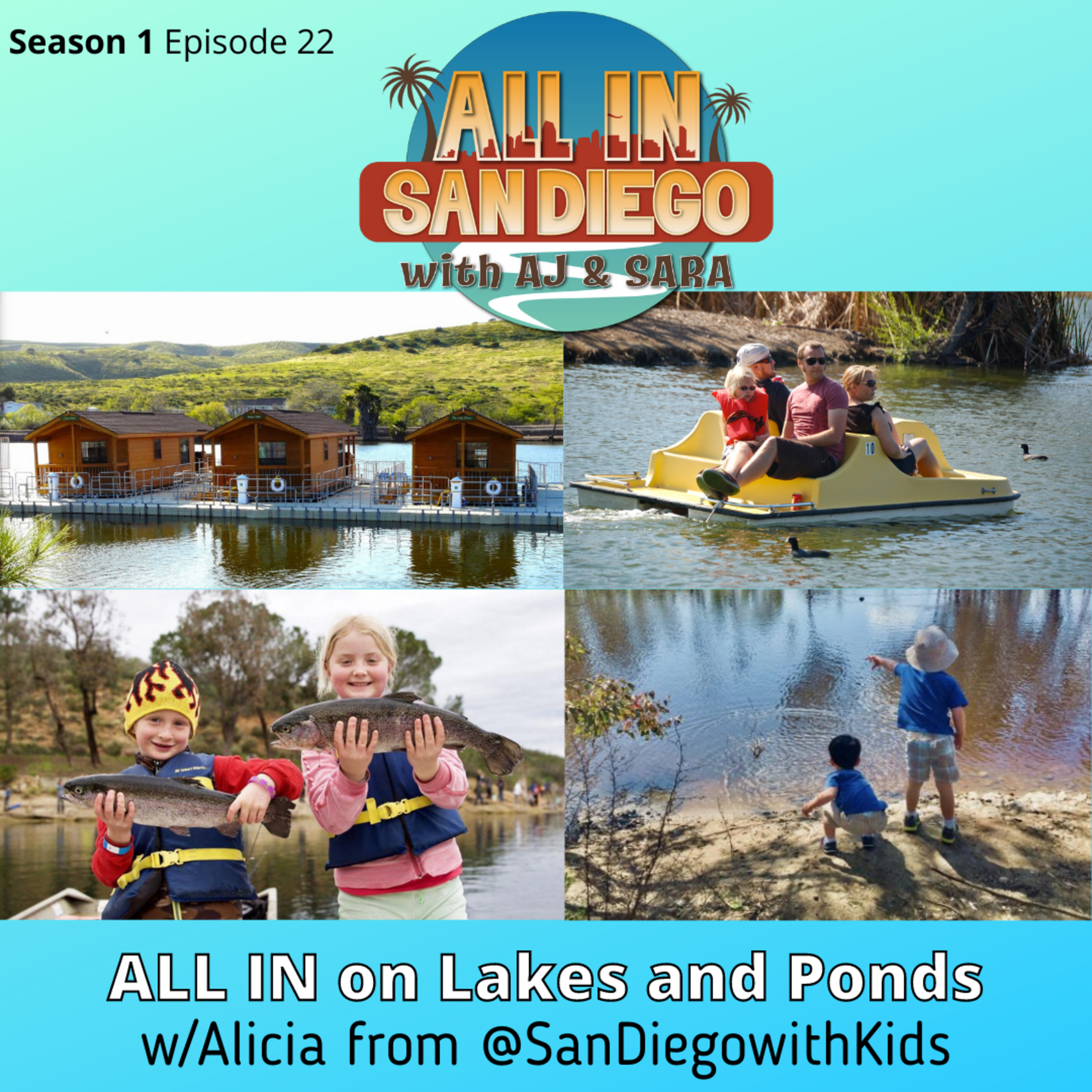 All In on San Diego's Lakes and Ponds episode artwork