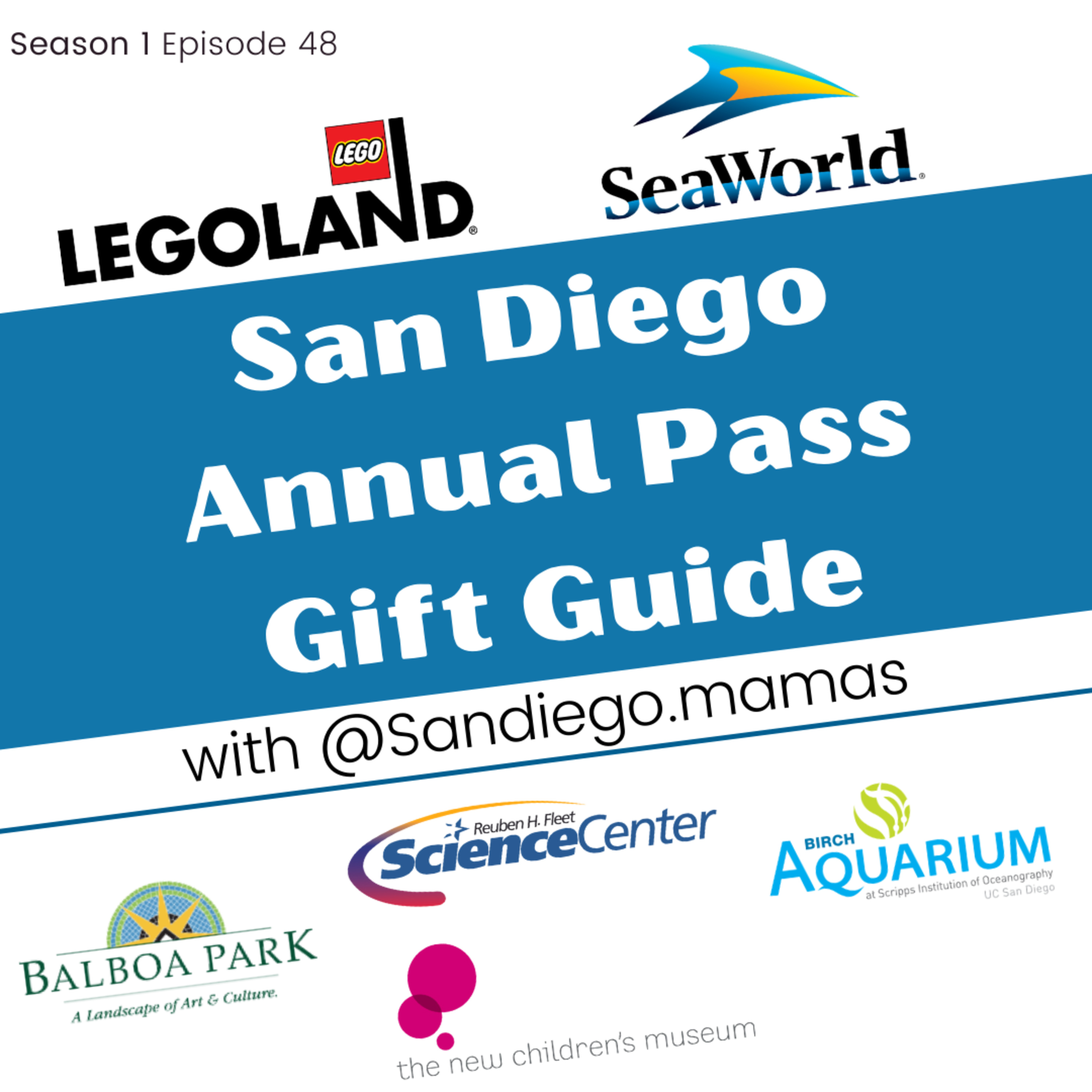 San Diego Annual Pass Gift Guide episode artwork