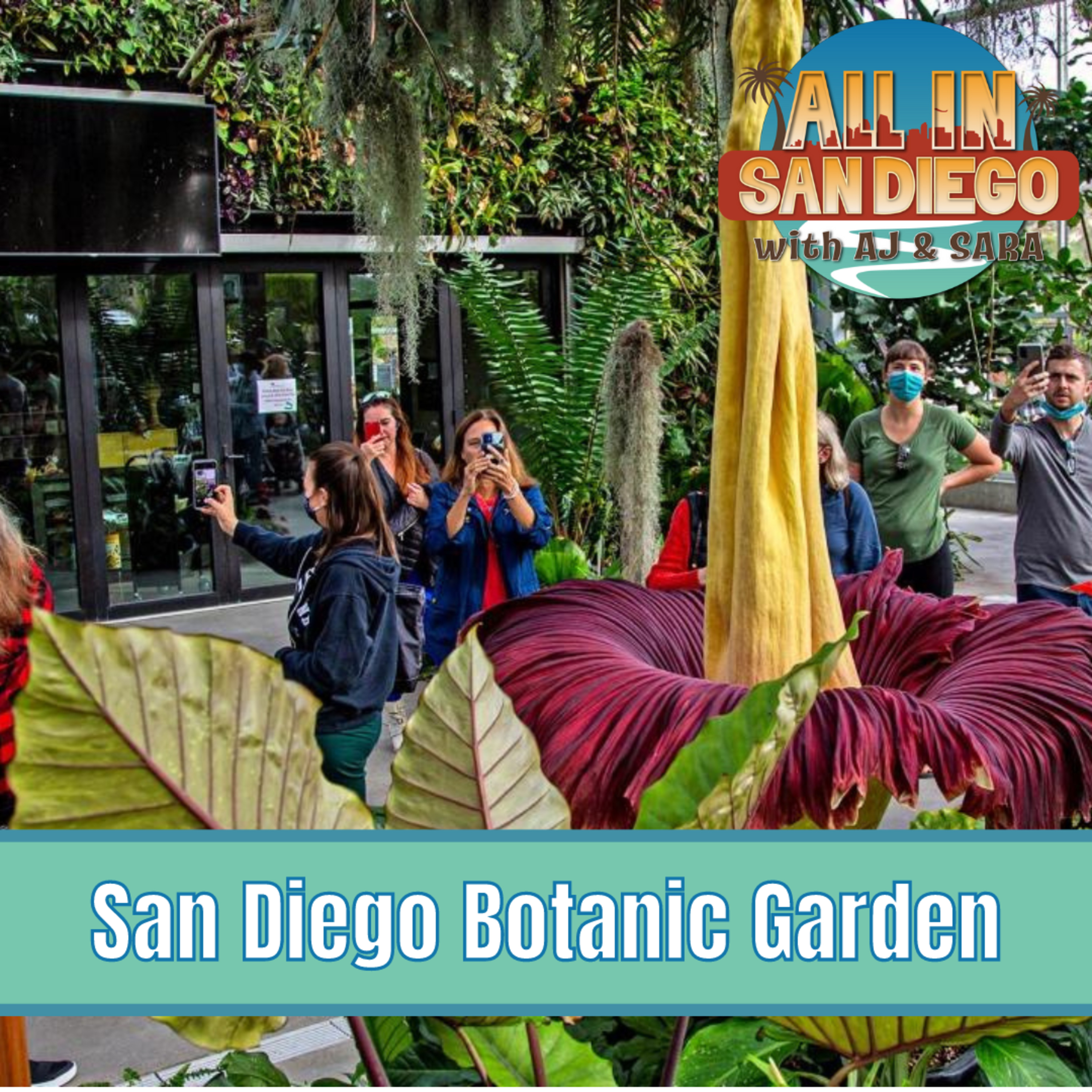 San Diego Botanic Garden episode artwork