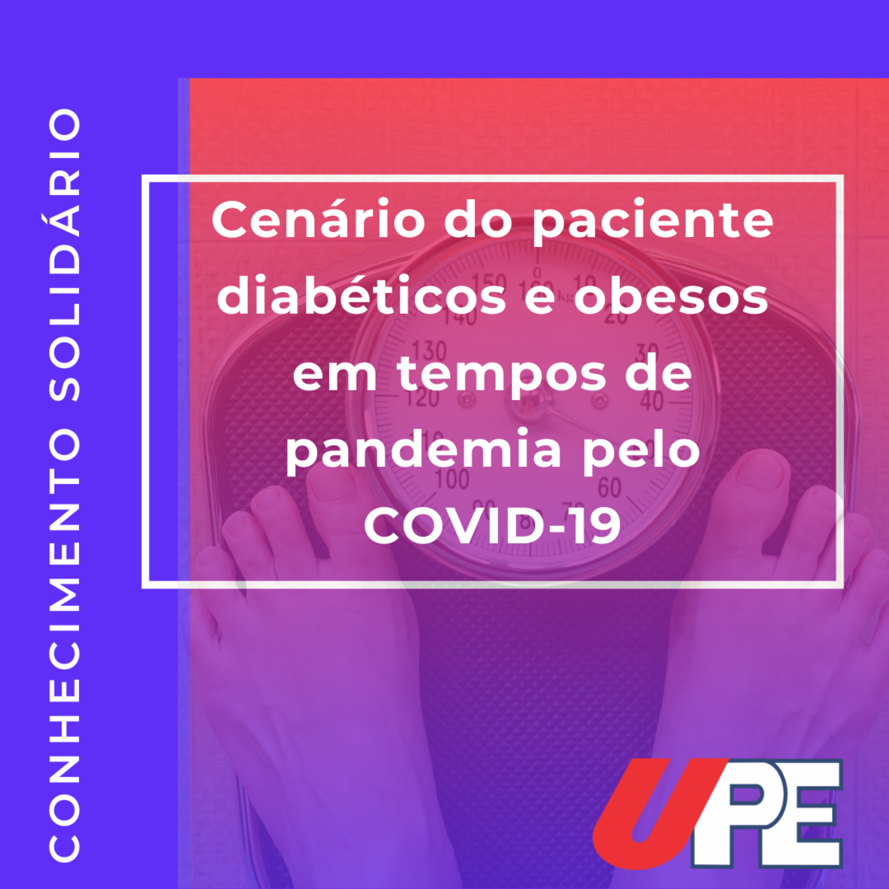 Cenário do paciente diabéticos e obesos em tempos de pandemia pelo COVID-19 episode artwork