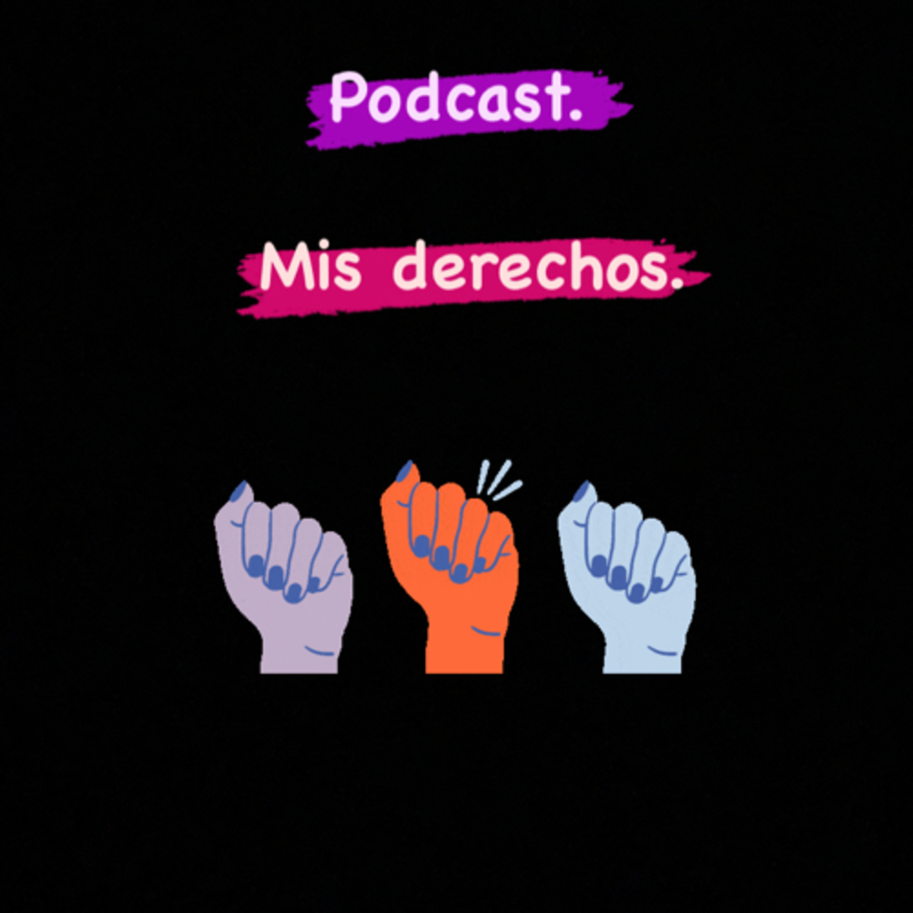 Mis derechos.  episode artwork
