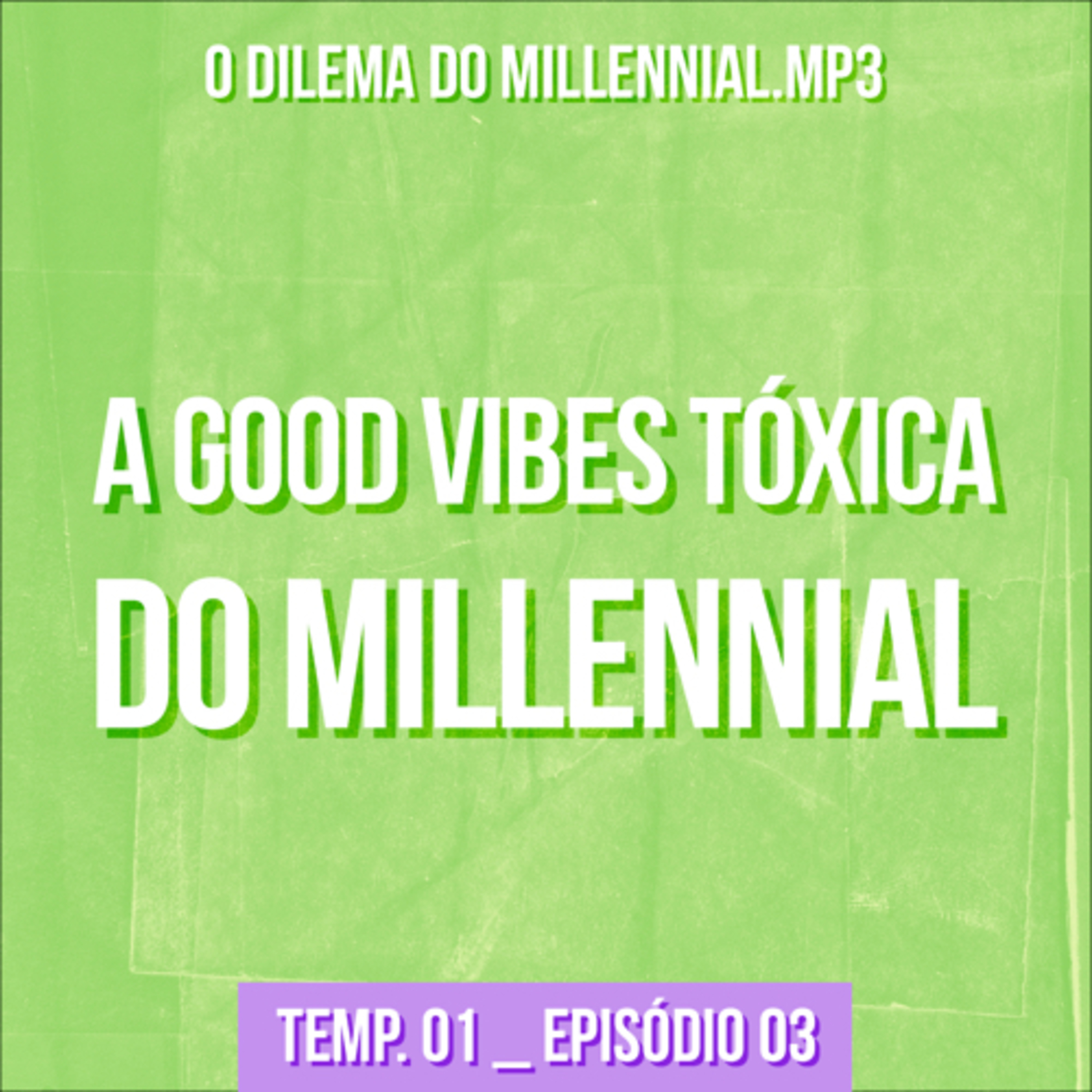 O dilema do millennial.mp3