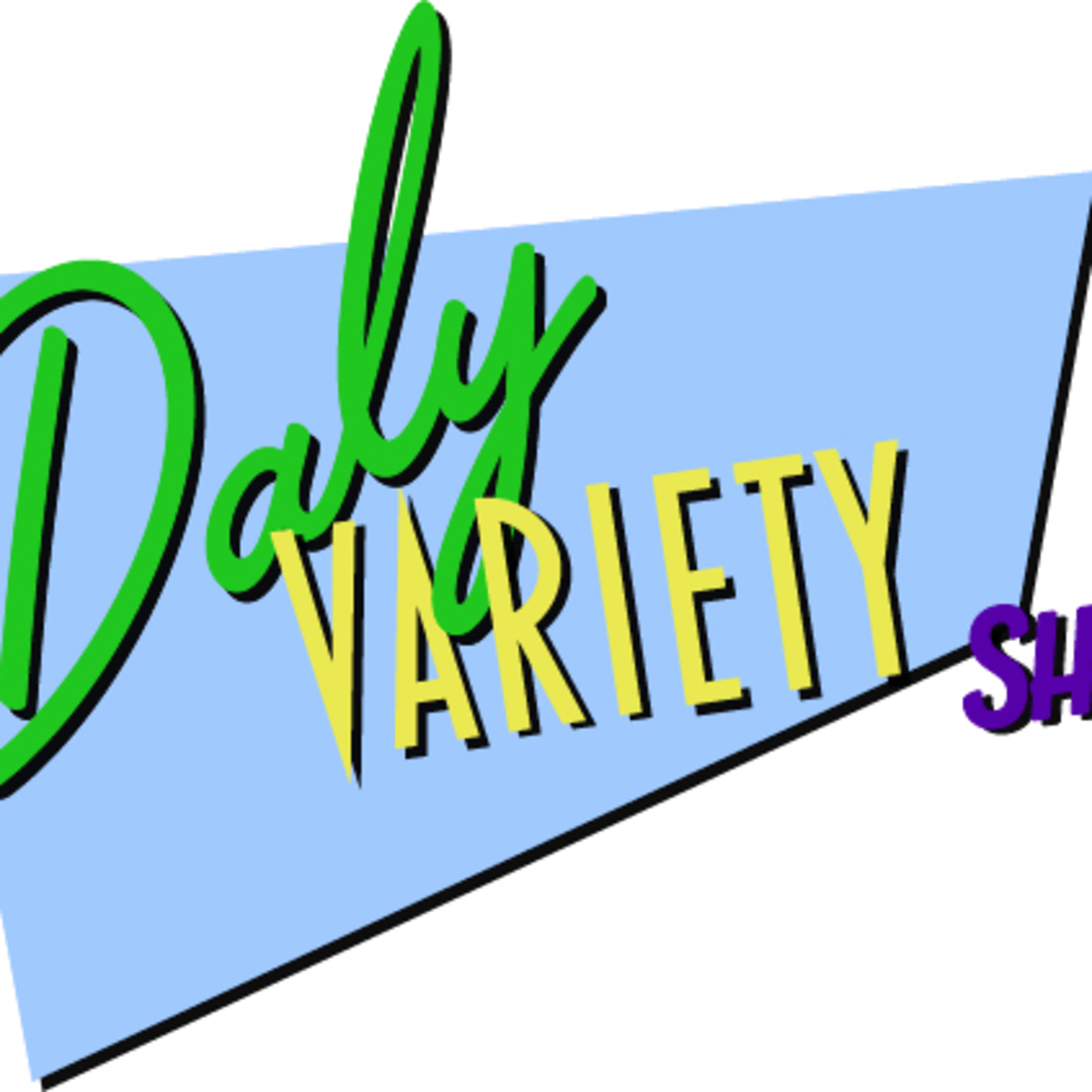 The Daly Variety Show