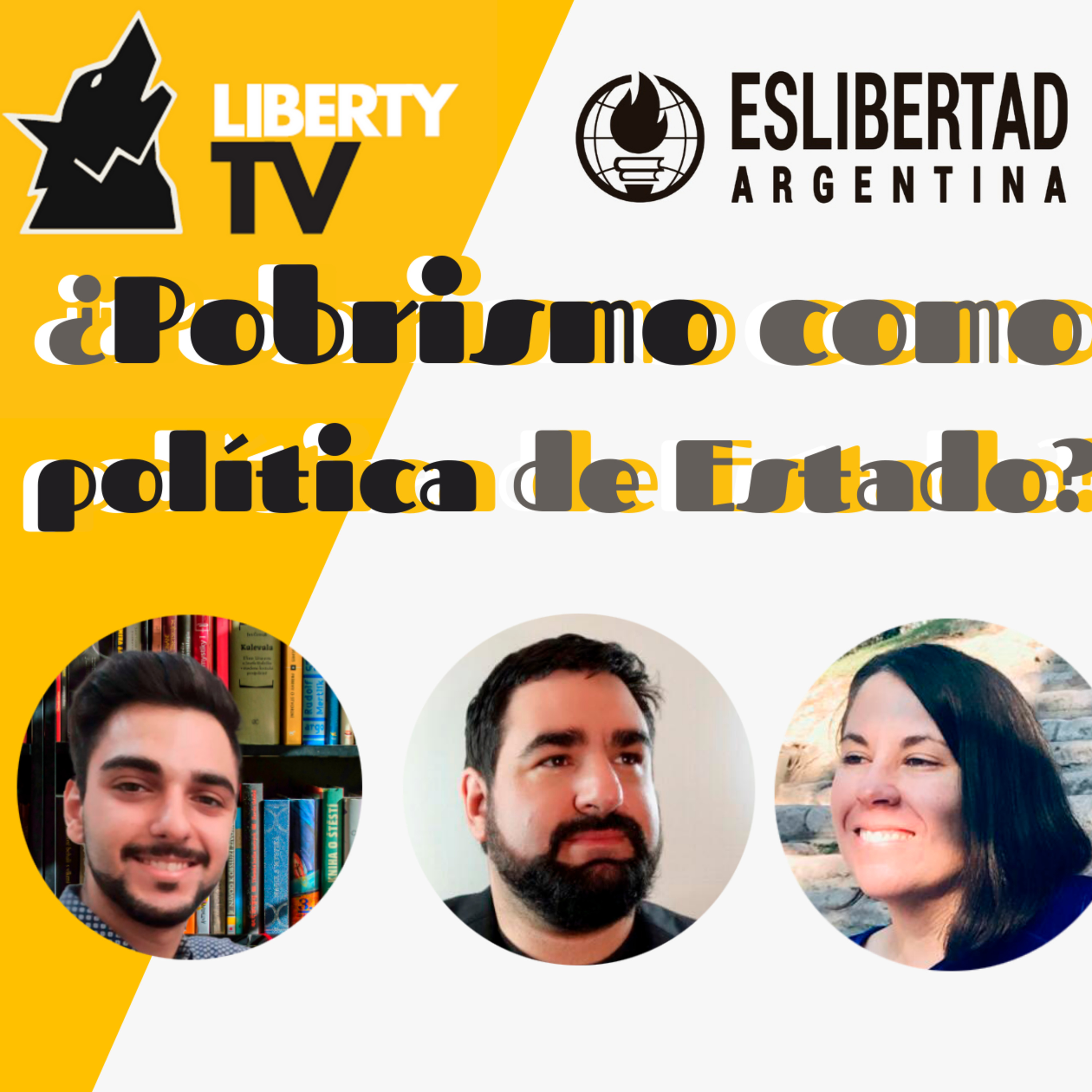 ¿Pobrismo como Política de Estado? episode artwork