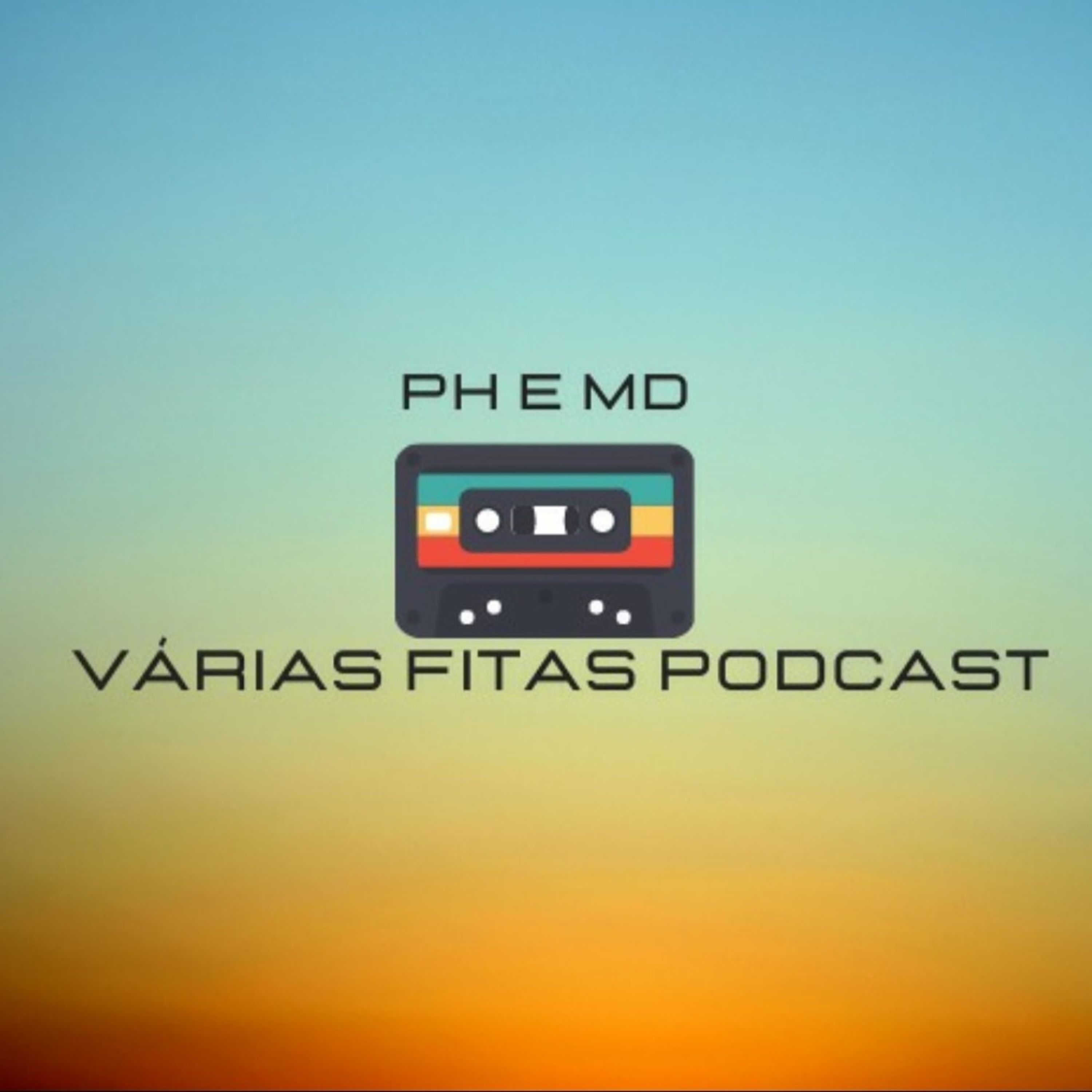 Várias Fitas