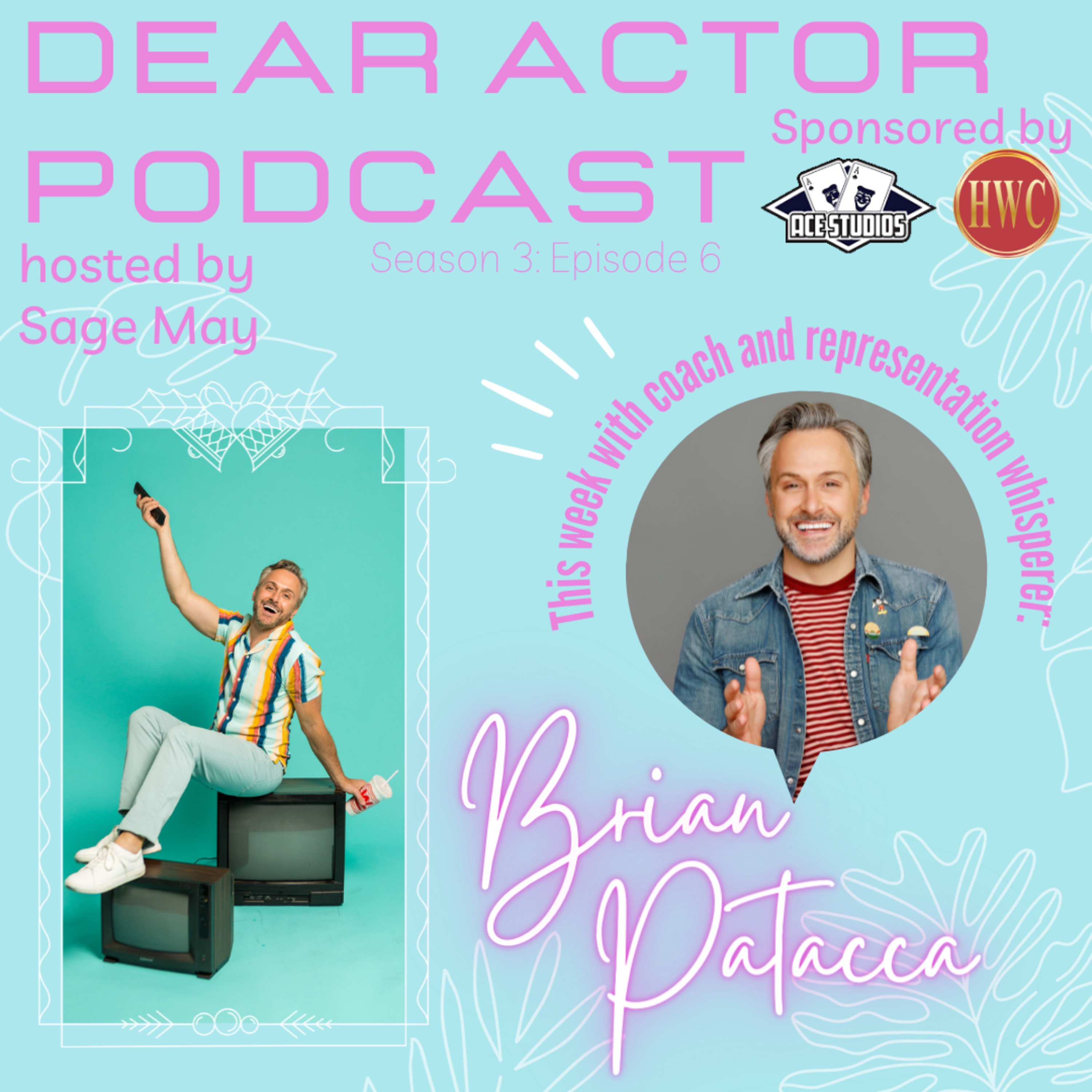Dear Actor Podcast