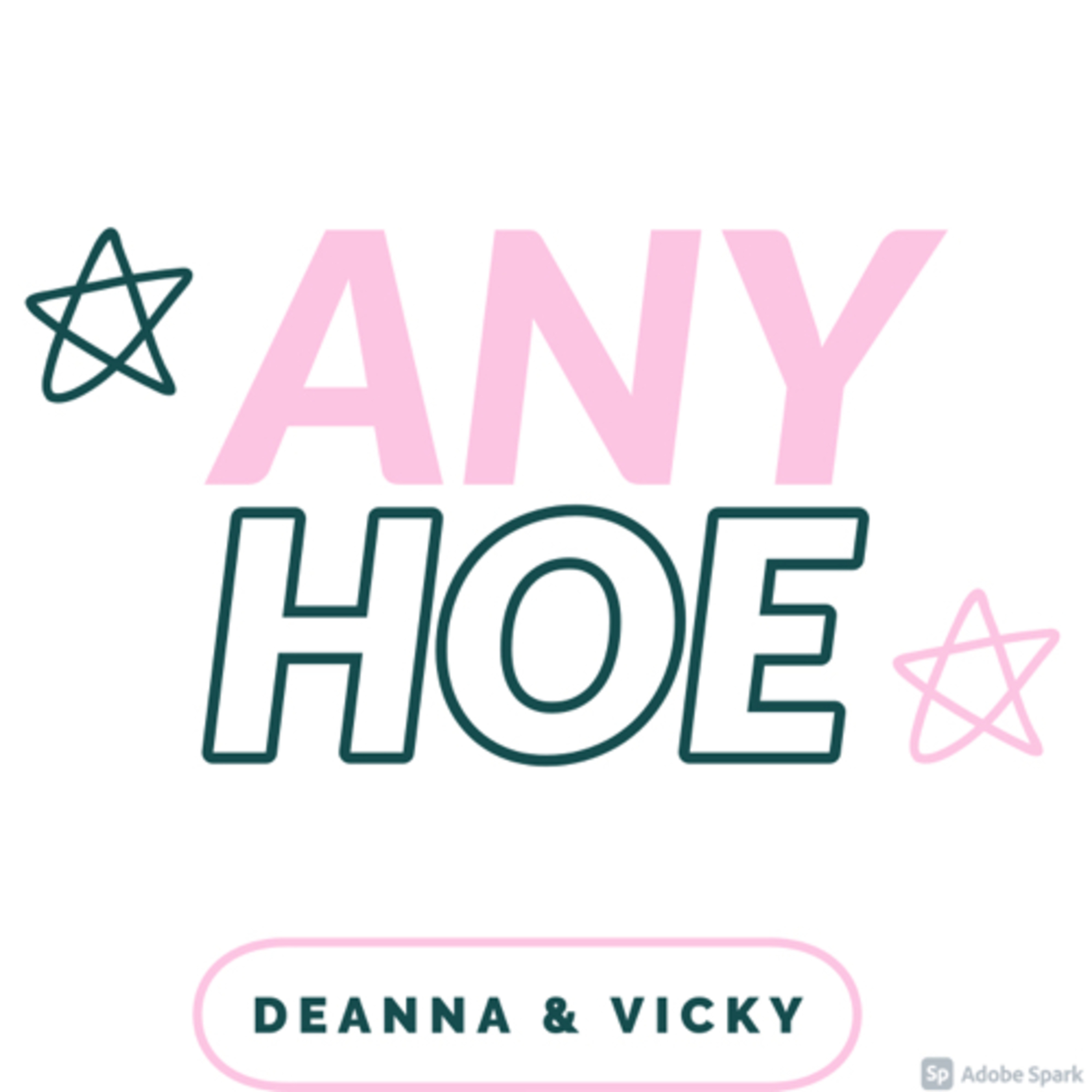 Welcome to Any Hoe  episode artwork