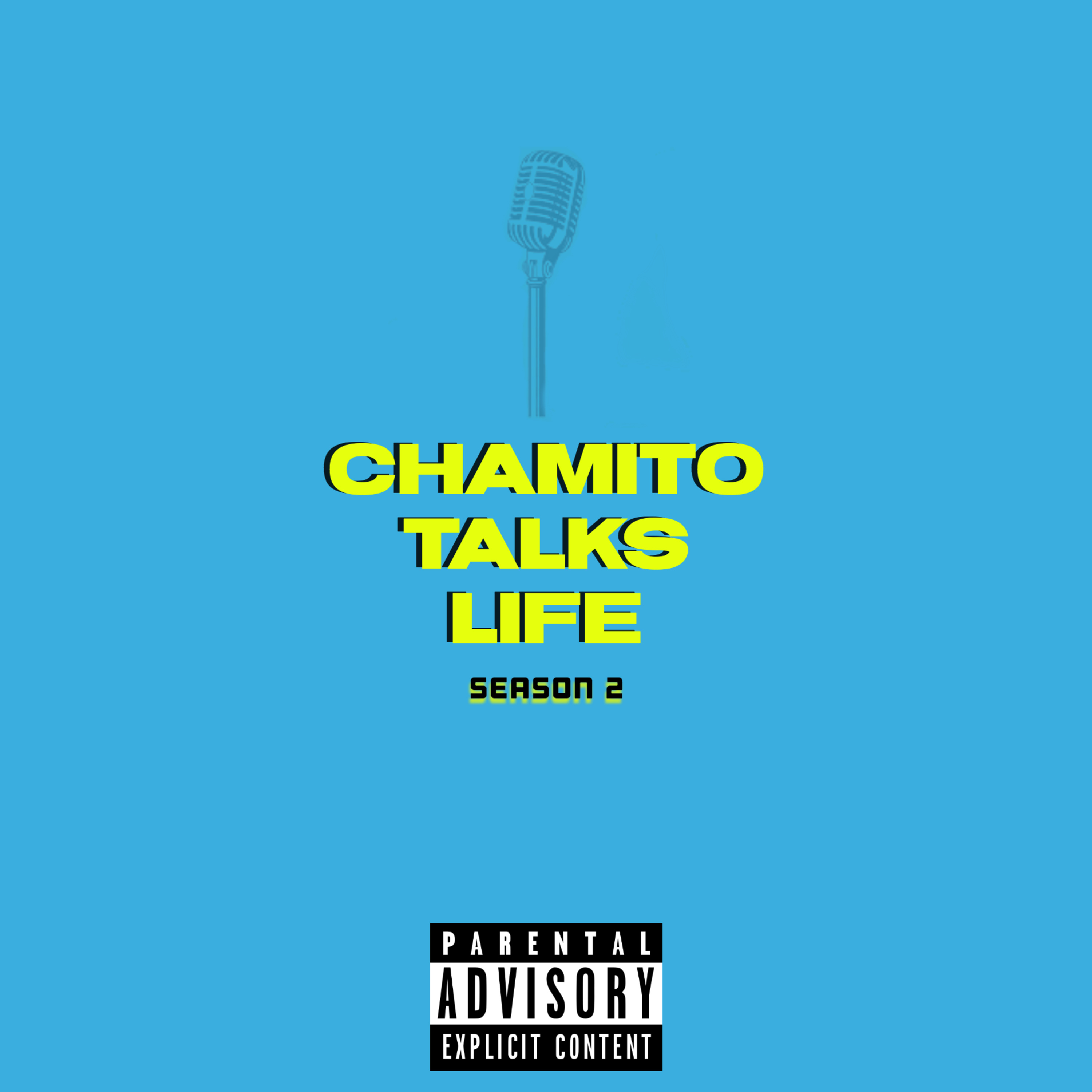 Chamito Talks Life