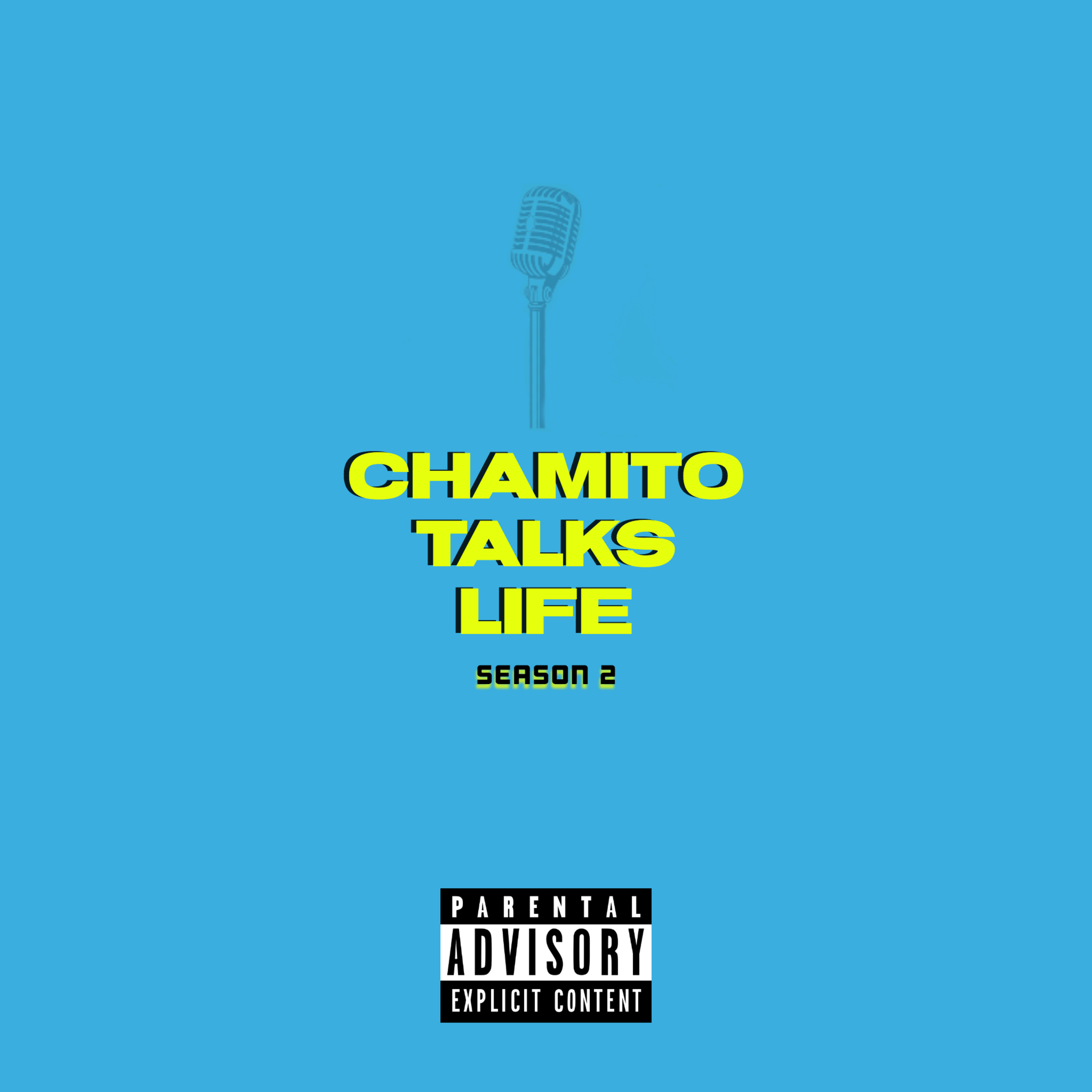 Chamito Talks Life