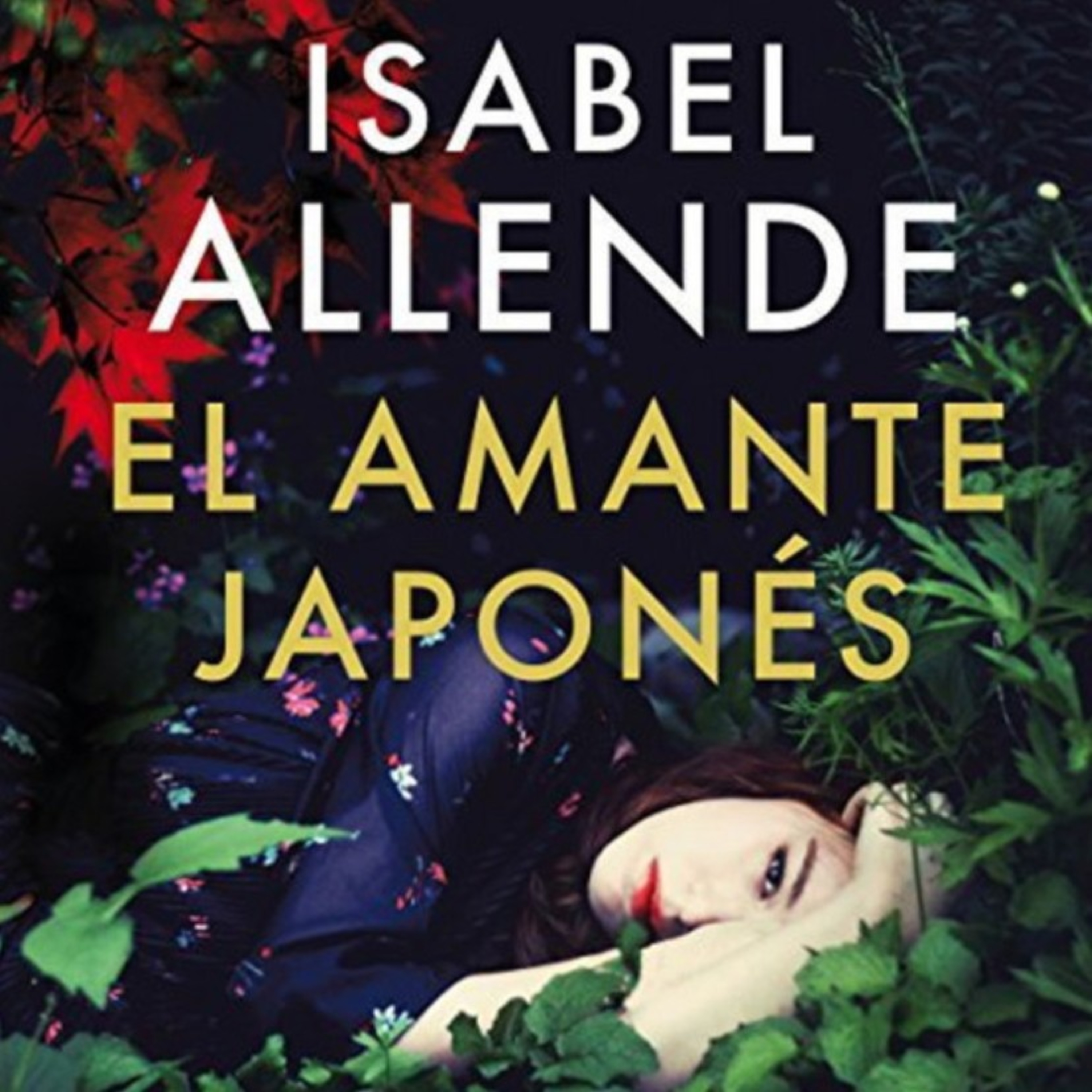 El AMANTE JAPONÉS. ISABEL ALLENDE. Parte 4. episode artwork