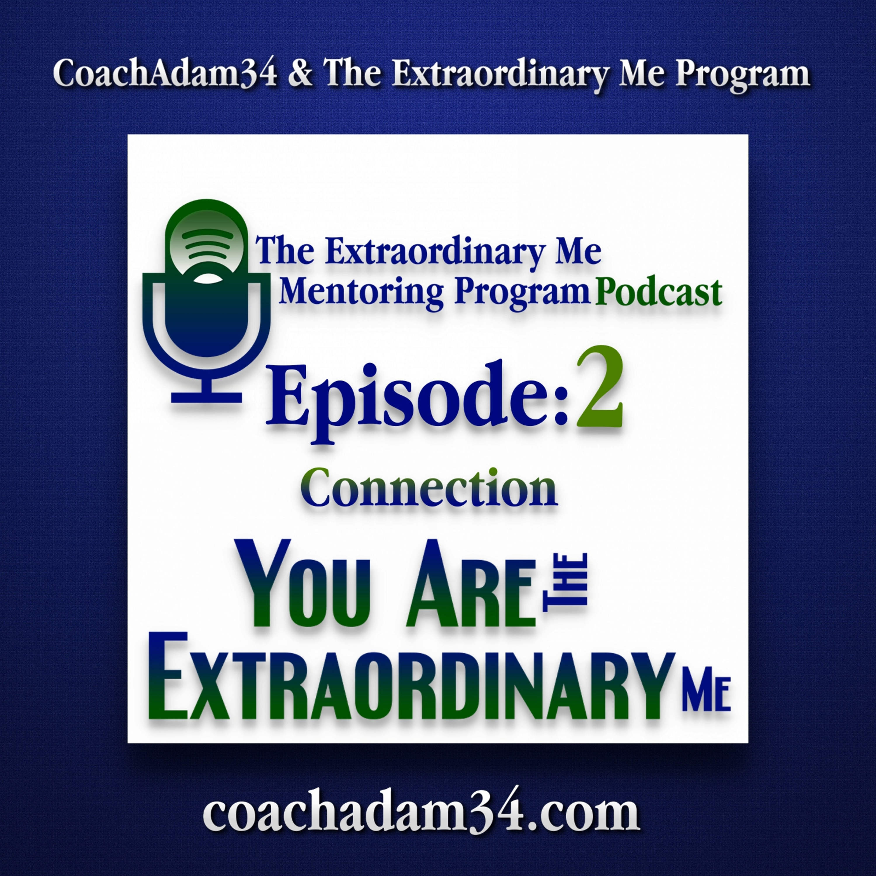 The Extraordinary Me Mentoring Program Podcast