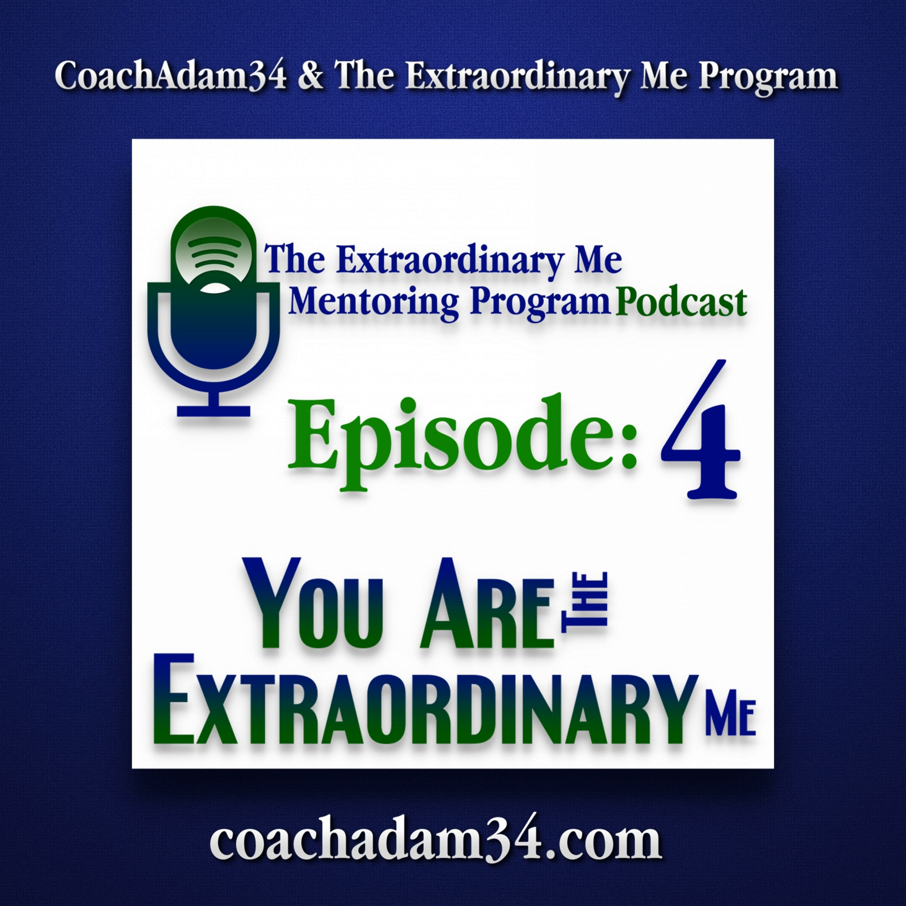 The Extraordinary Me Mentoring Program Podcast