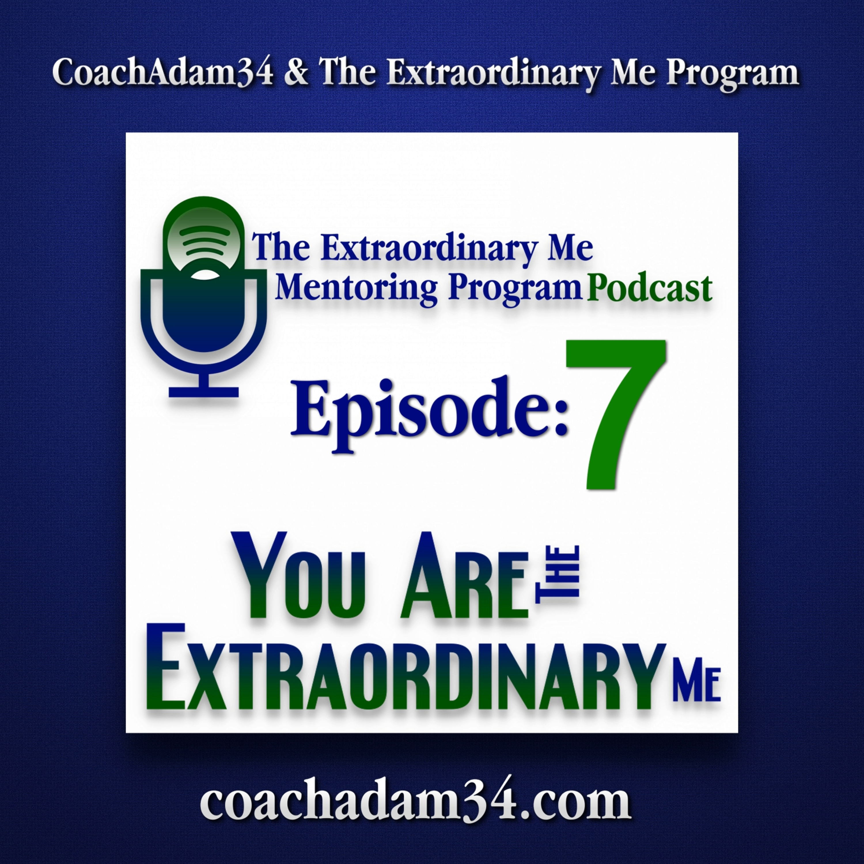 The Extraordinary Me Mentoring Program Podcast