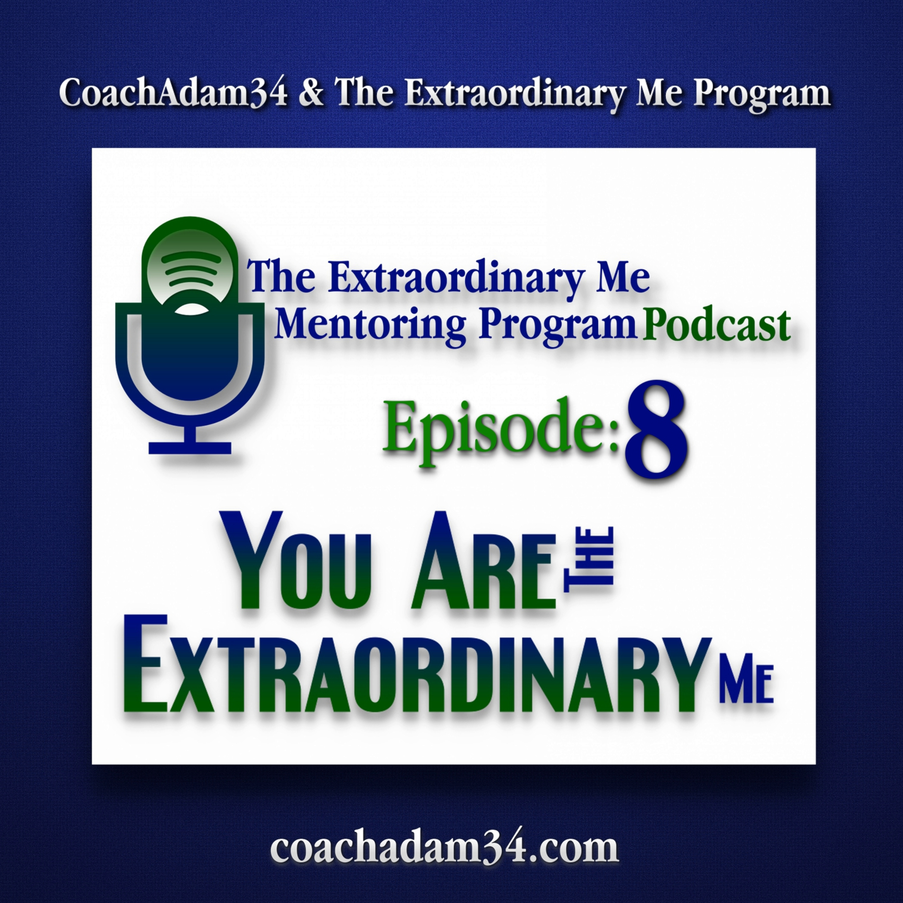 The Extraordinary Me Mentoring Program Podcast