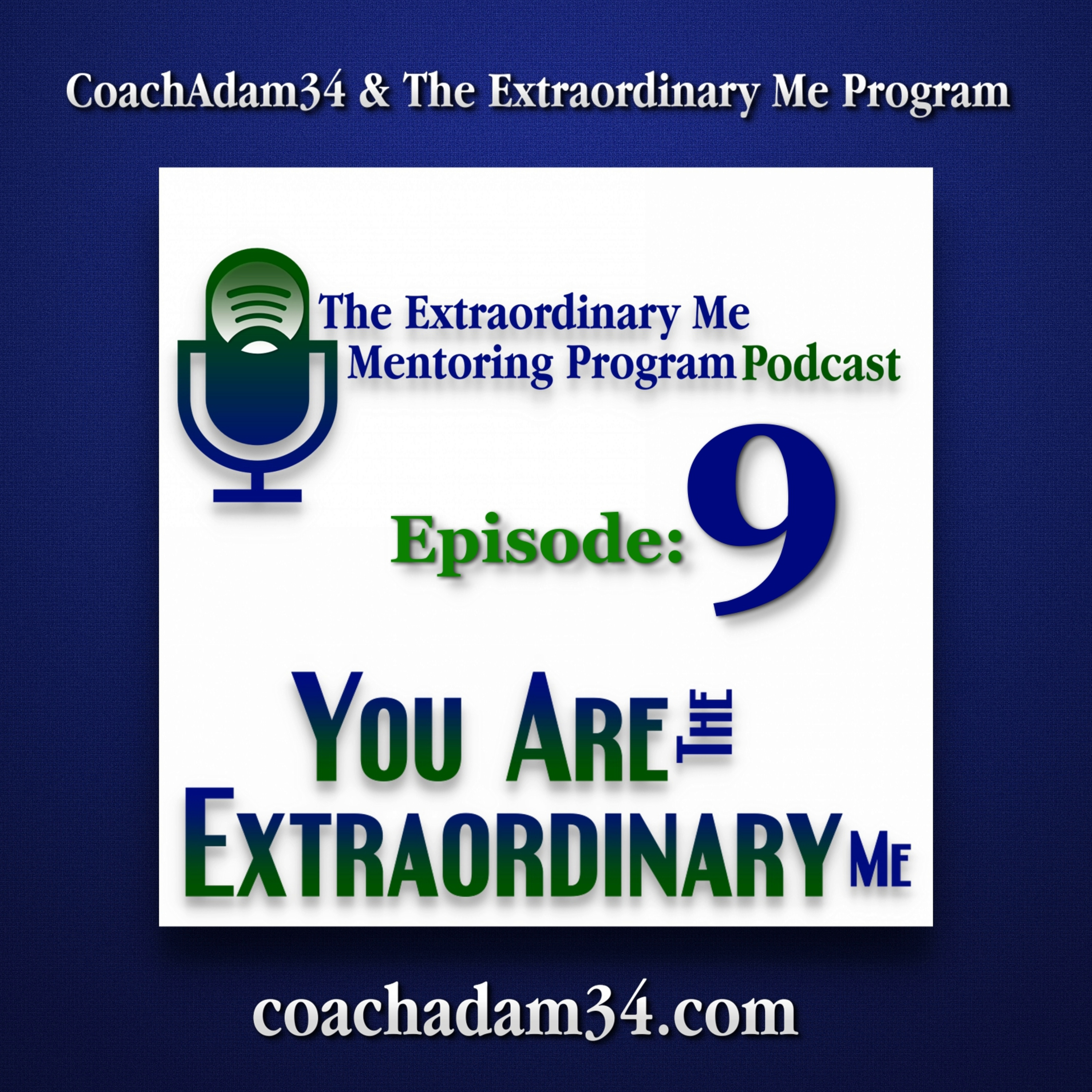 The Extraordinary Me Mentoring Program Podcast