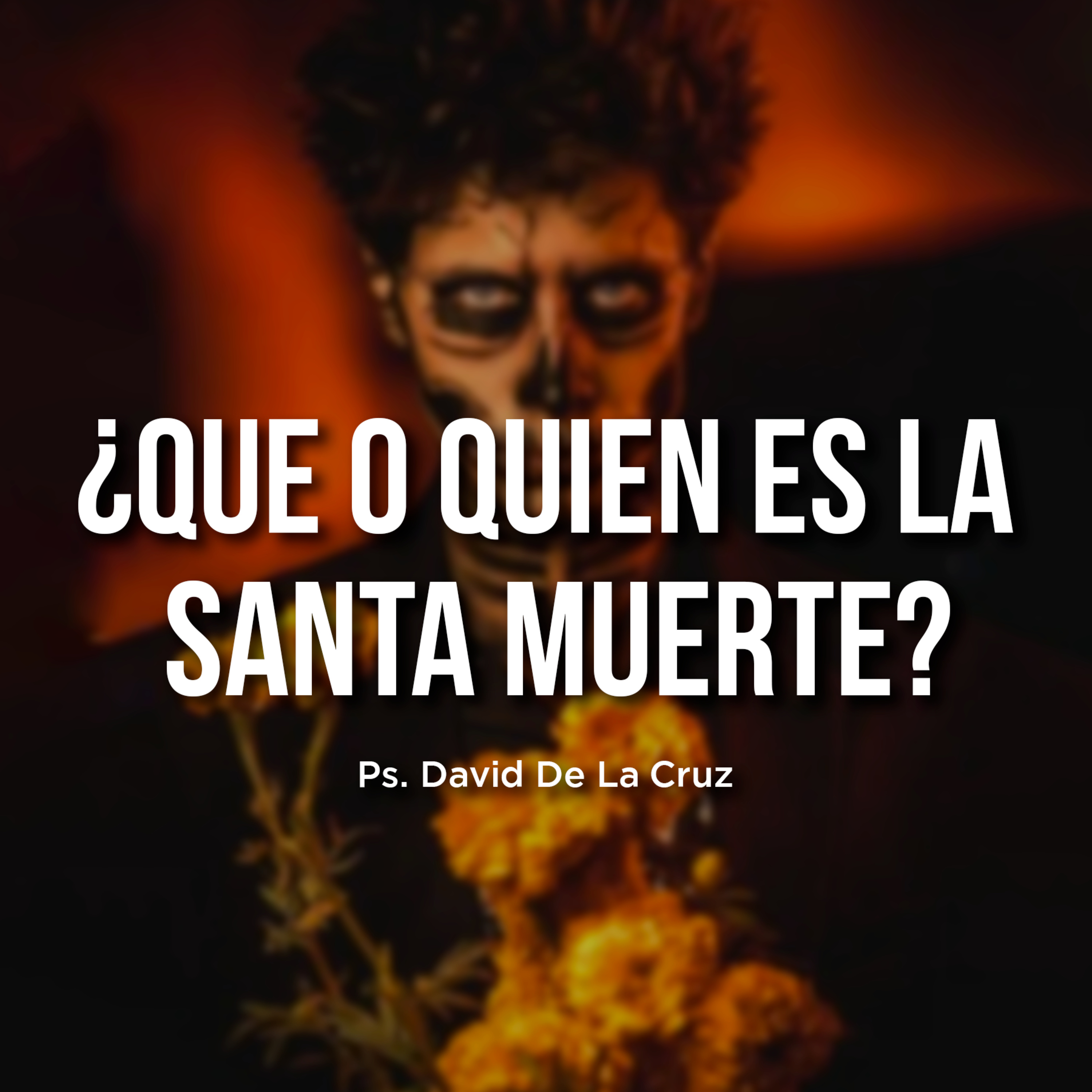 Ps. David De La Cruz