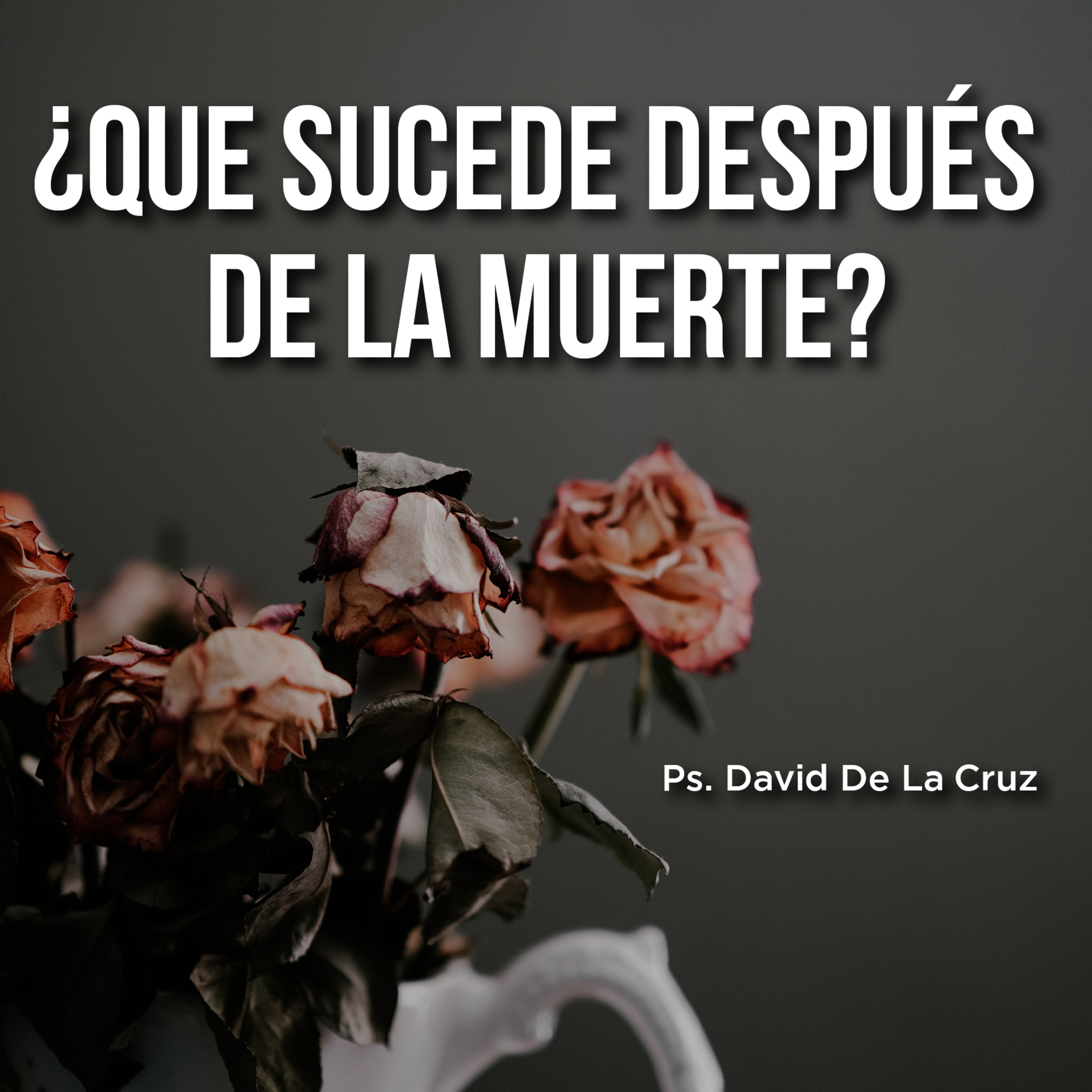 Ps. David De La Cruz