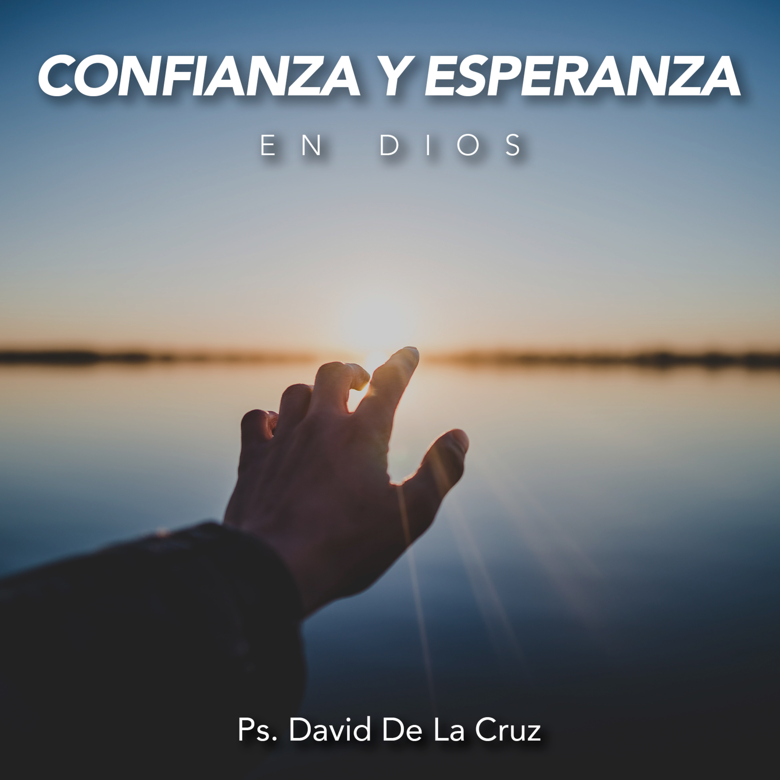CONFIANZA Y ESPERANZA EN DIOS episode artwork