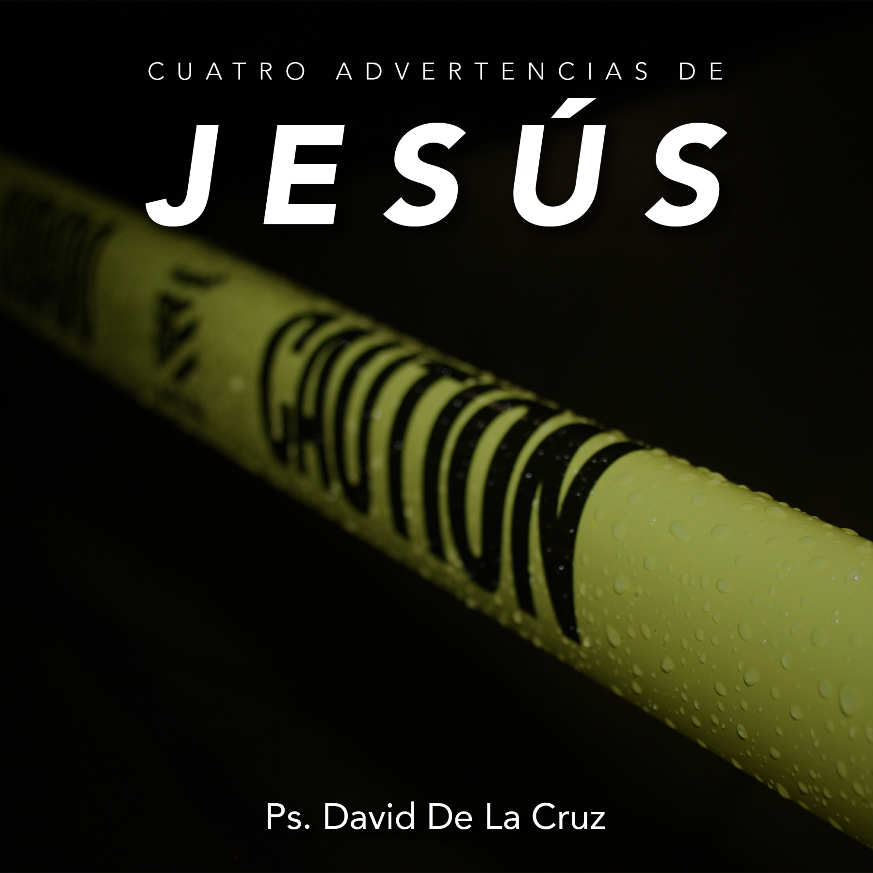 CUATRO ADVERTENCIAS DE JESUS episode artwork
