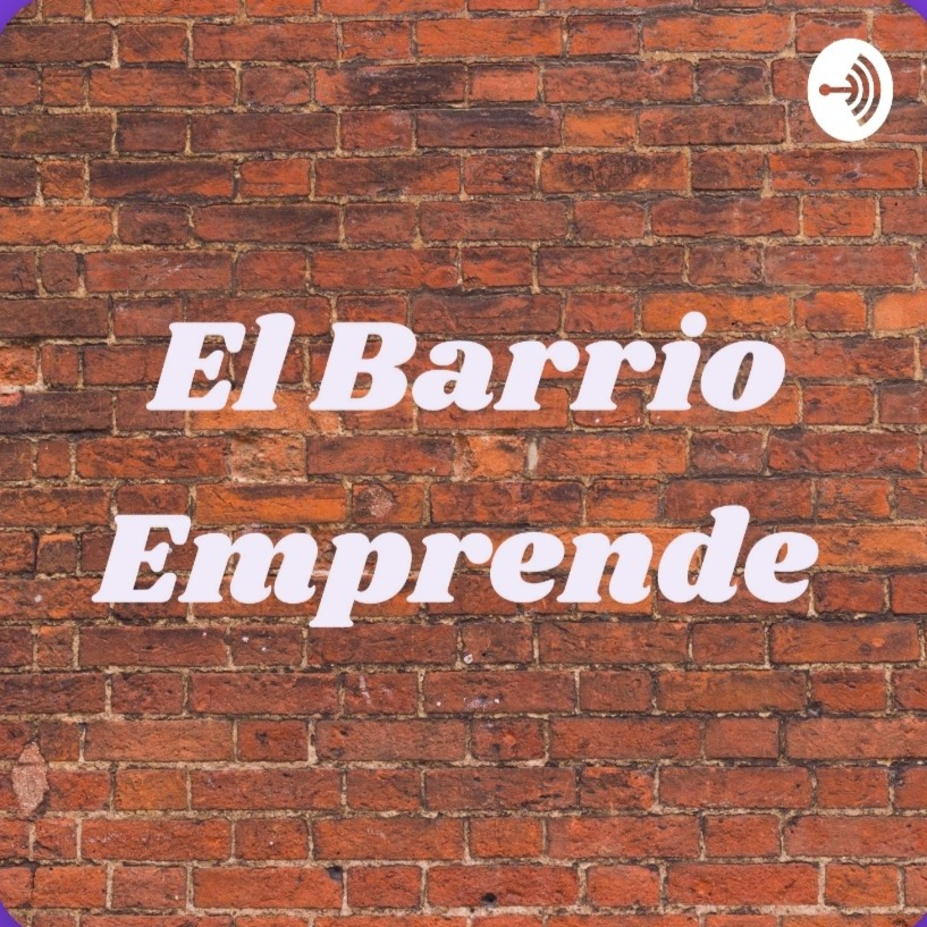 El Barrio Emprende 👓