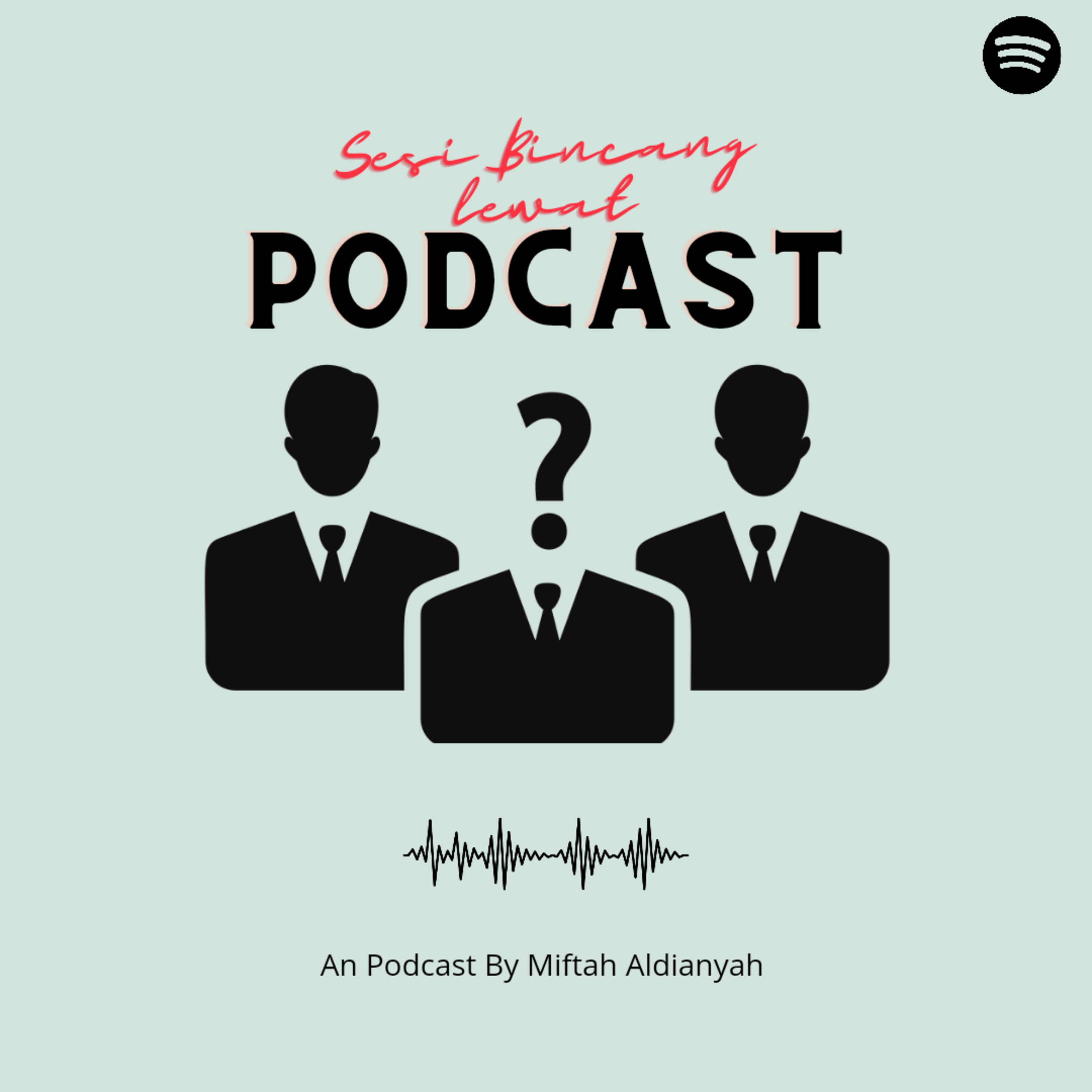 Podcast Gabut (Miftah)