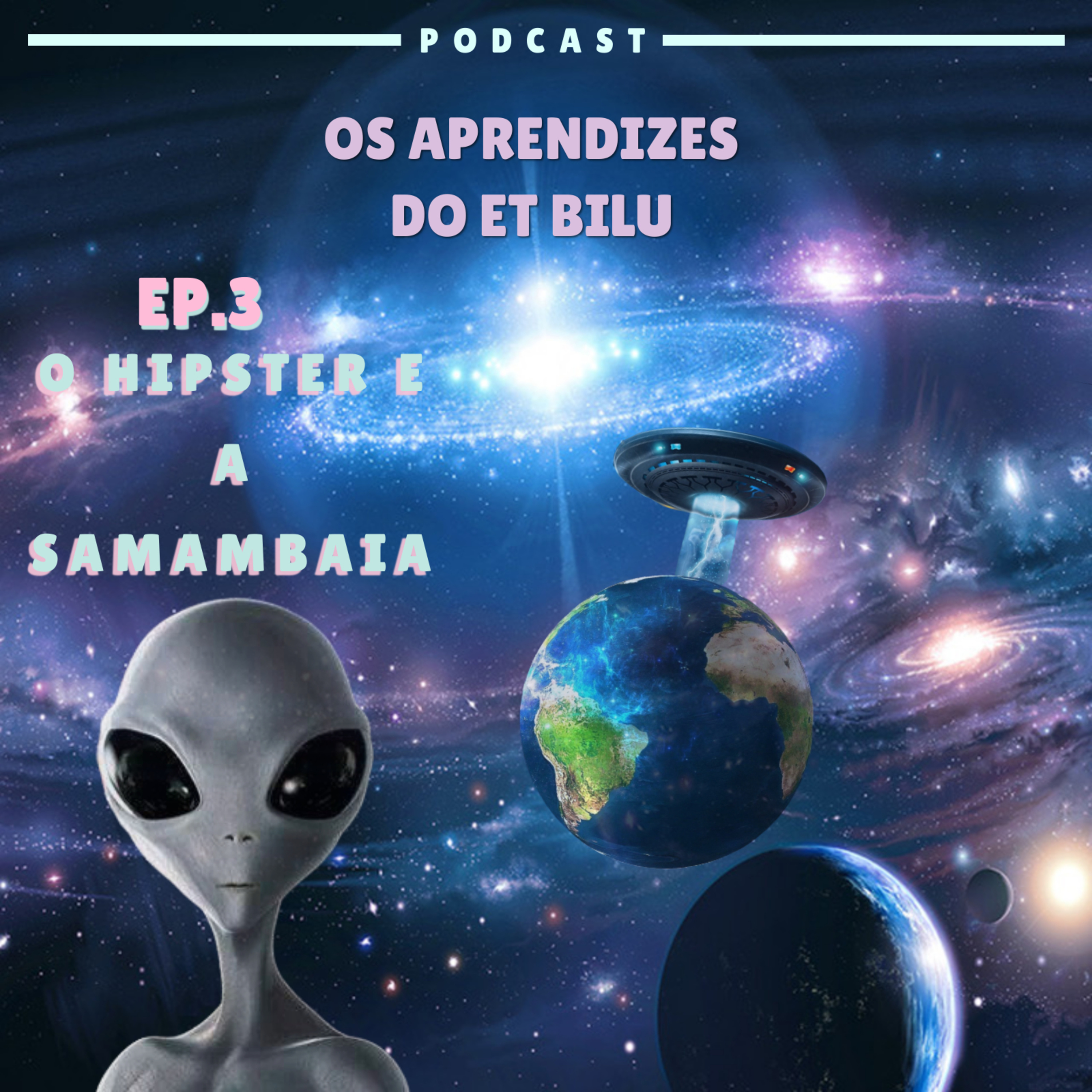 Os Aprendizes do Et Bilu
