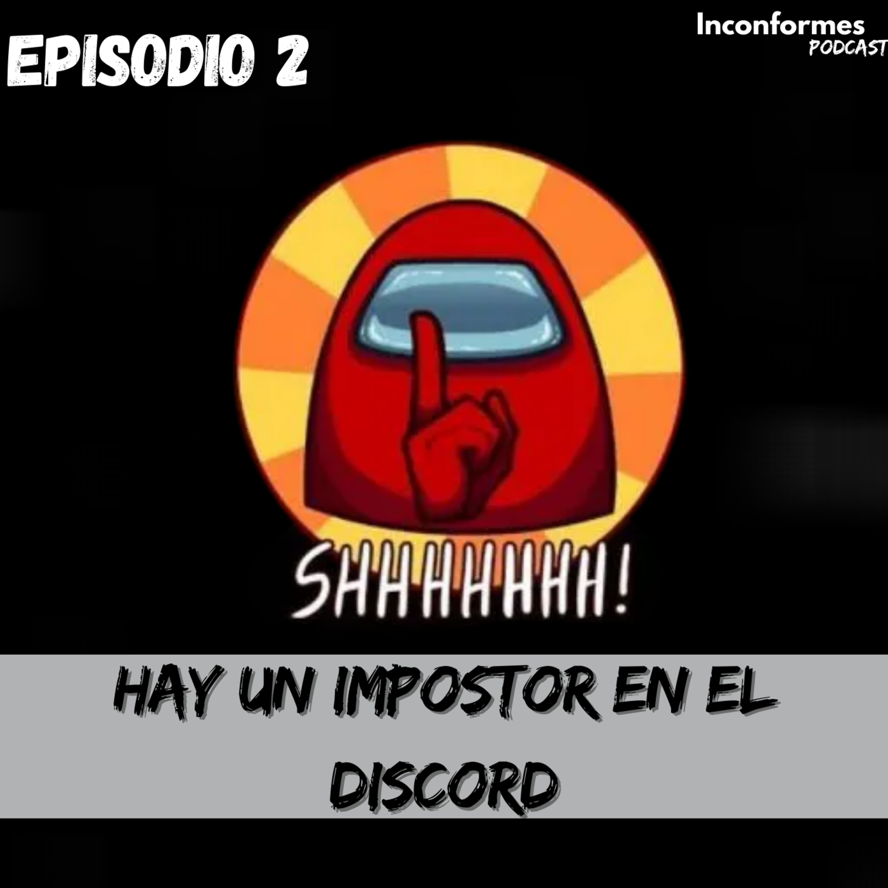 Inconformes Podcast