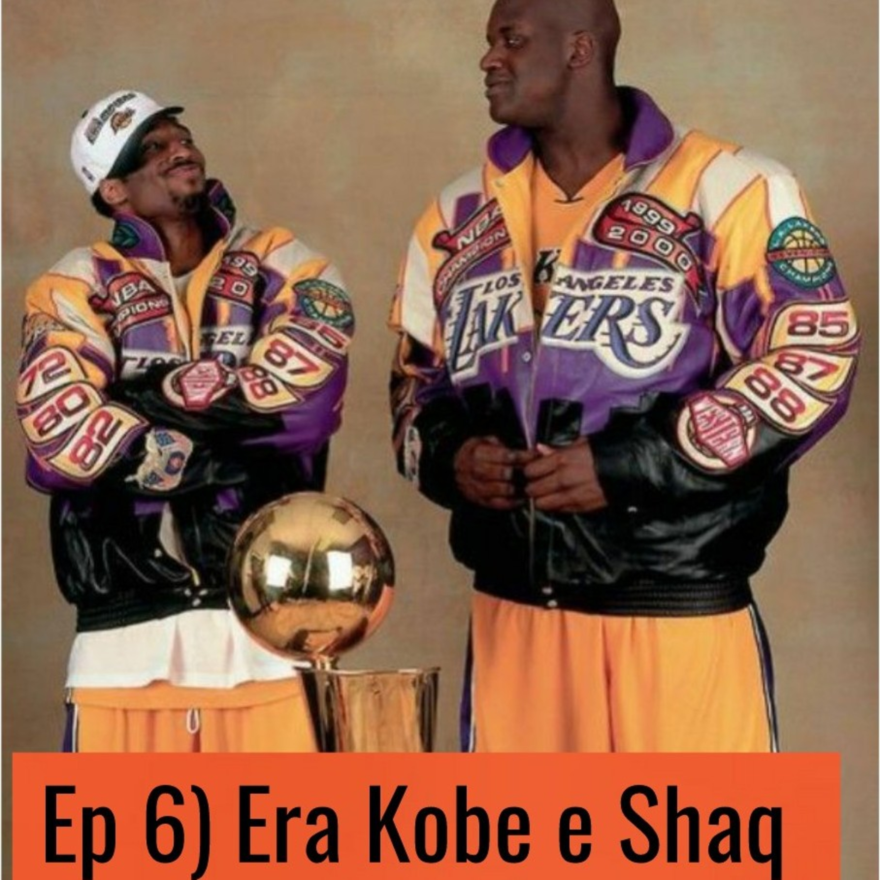 Ep 6) Era Kobe e Shaq  episode artwork