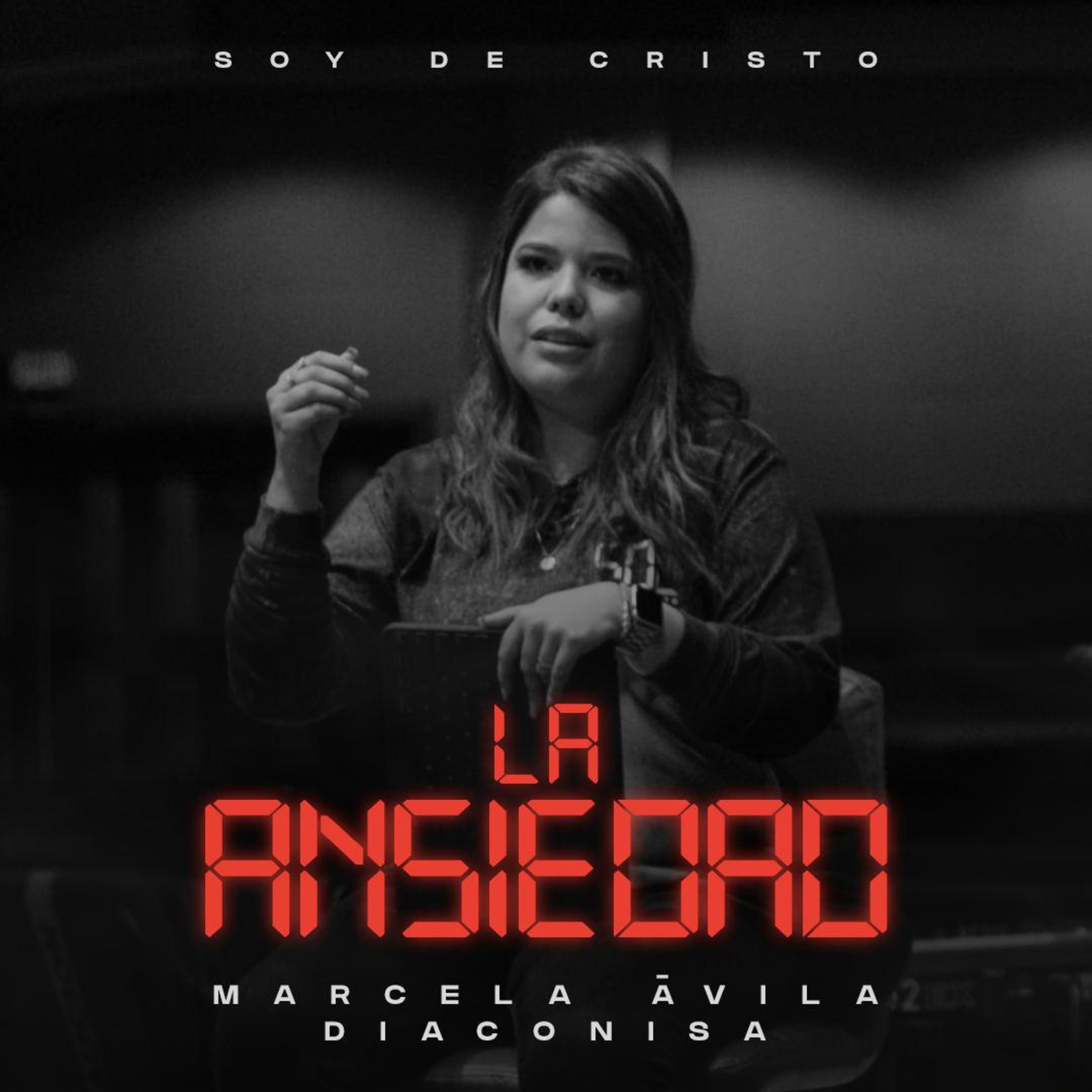 Marcela Ávila - La ansiedad (SDC) episode artwork