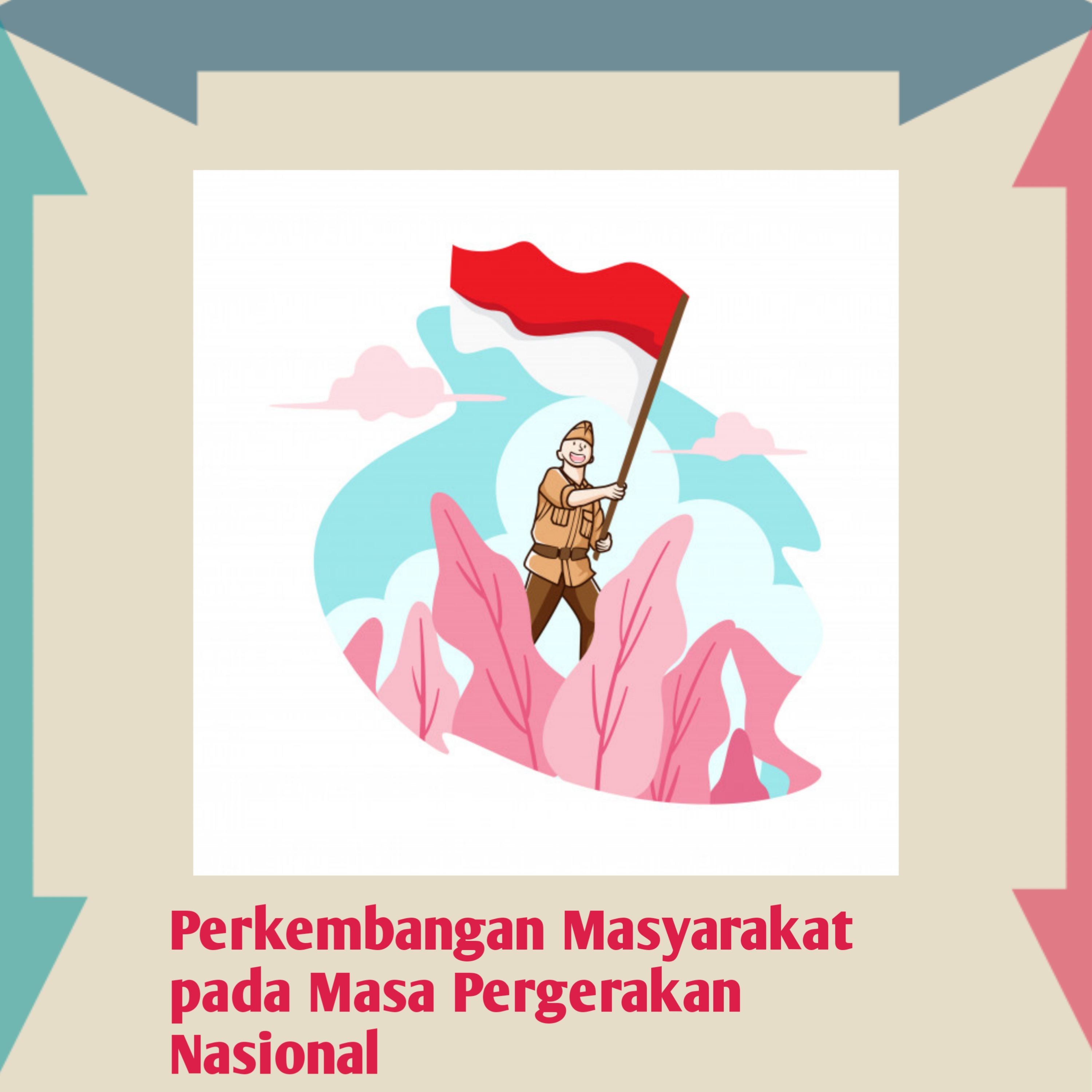 Eps.5 Perkembangan Masyarakat Ketika Masa Pergerakan Nasional episode artwork