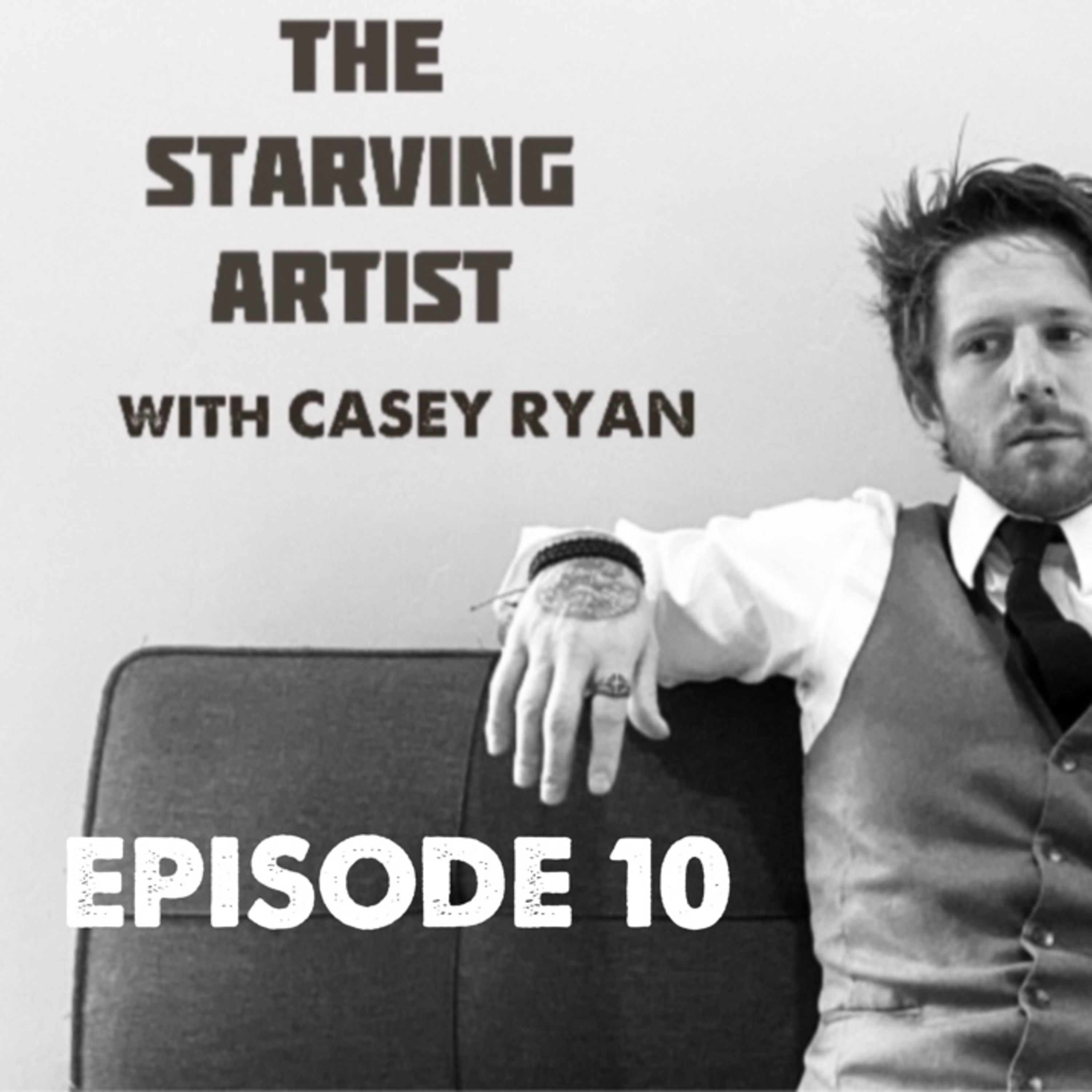 The Starving Artist with Casey Ryan