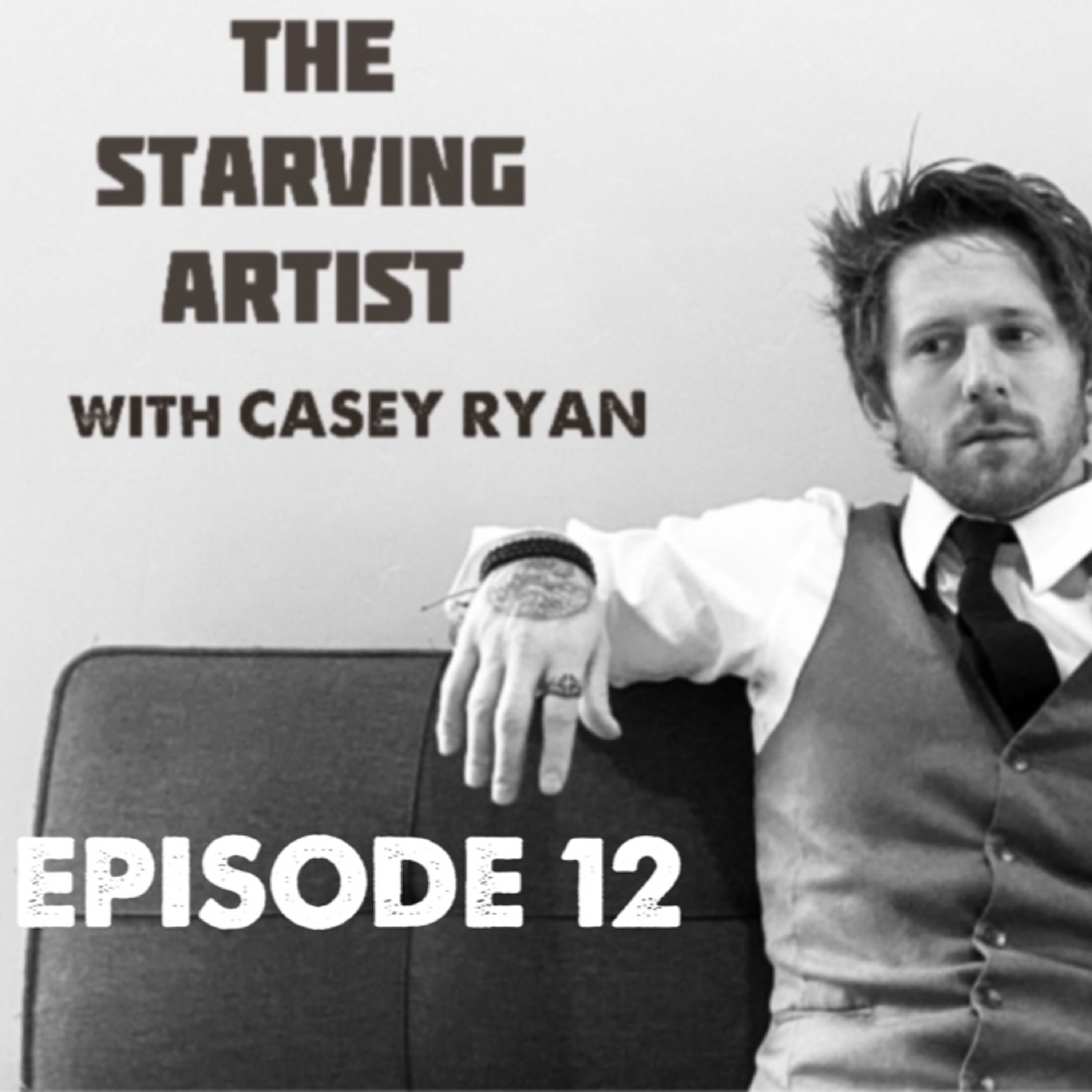 The Starving Artist with Casey Ryan