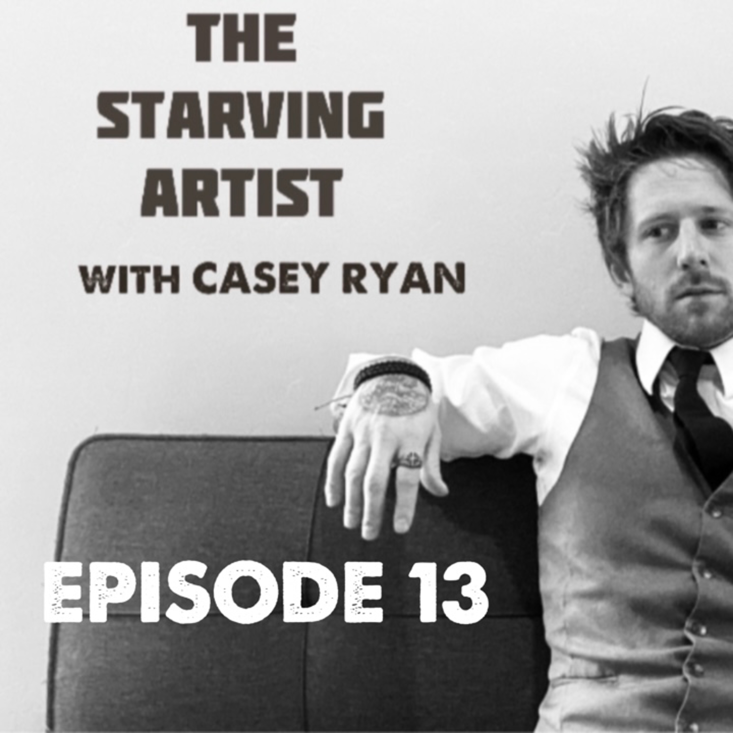 The Starving Artist with Casey Ryan
