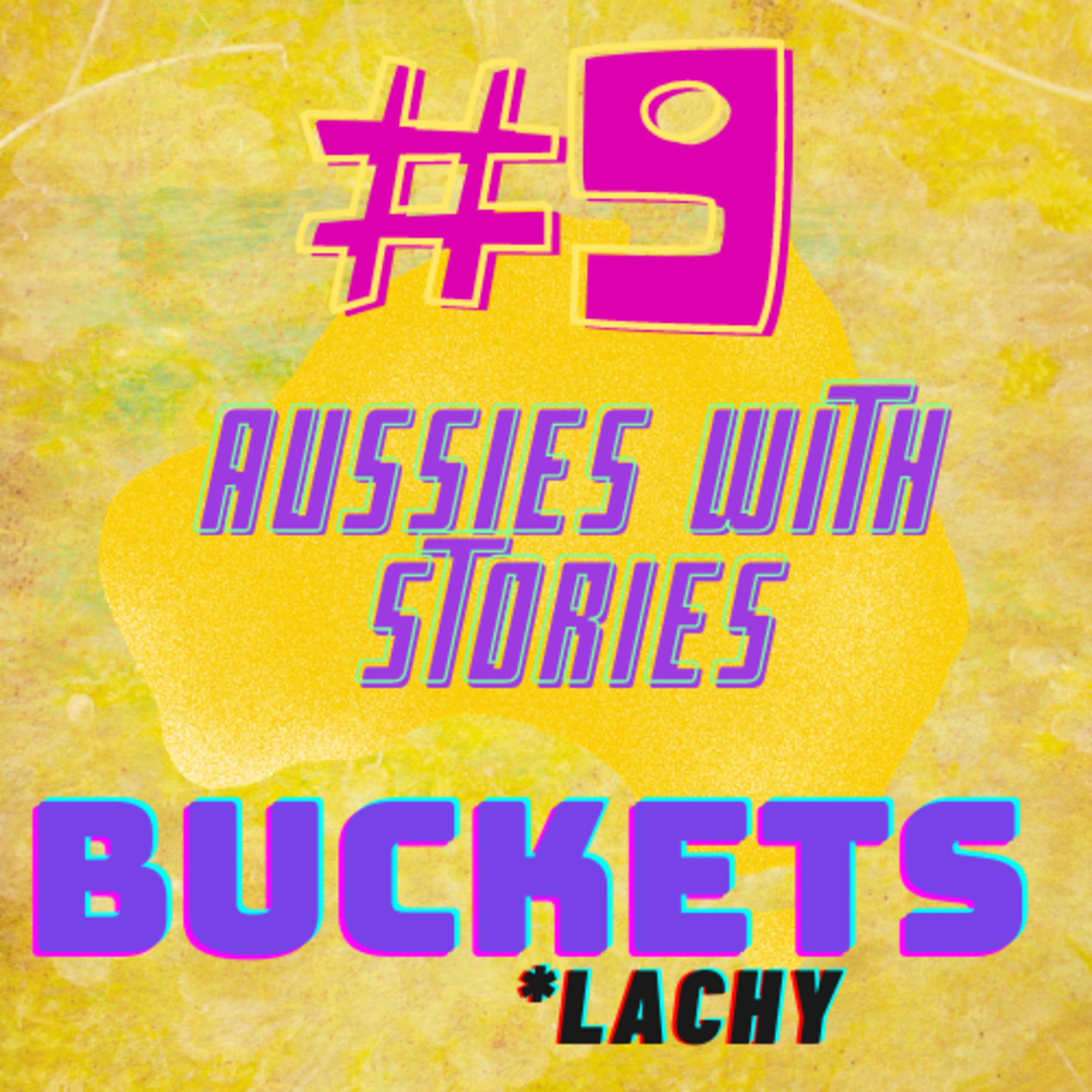 #9 BUCKETS  episode artwork