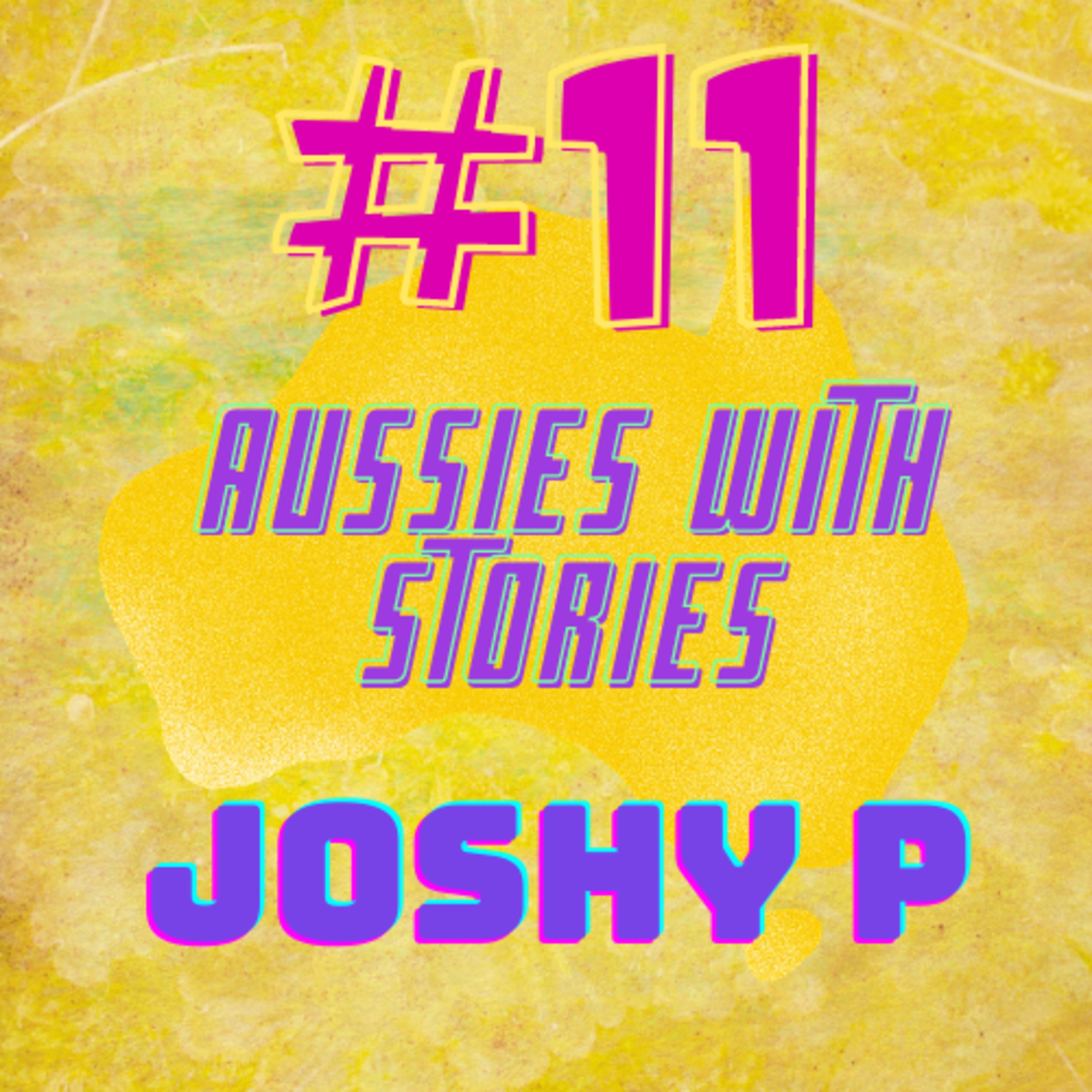 #11 JOSHY P episode artwork