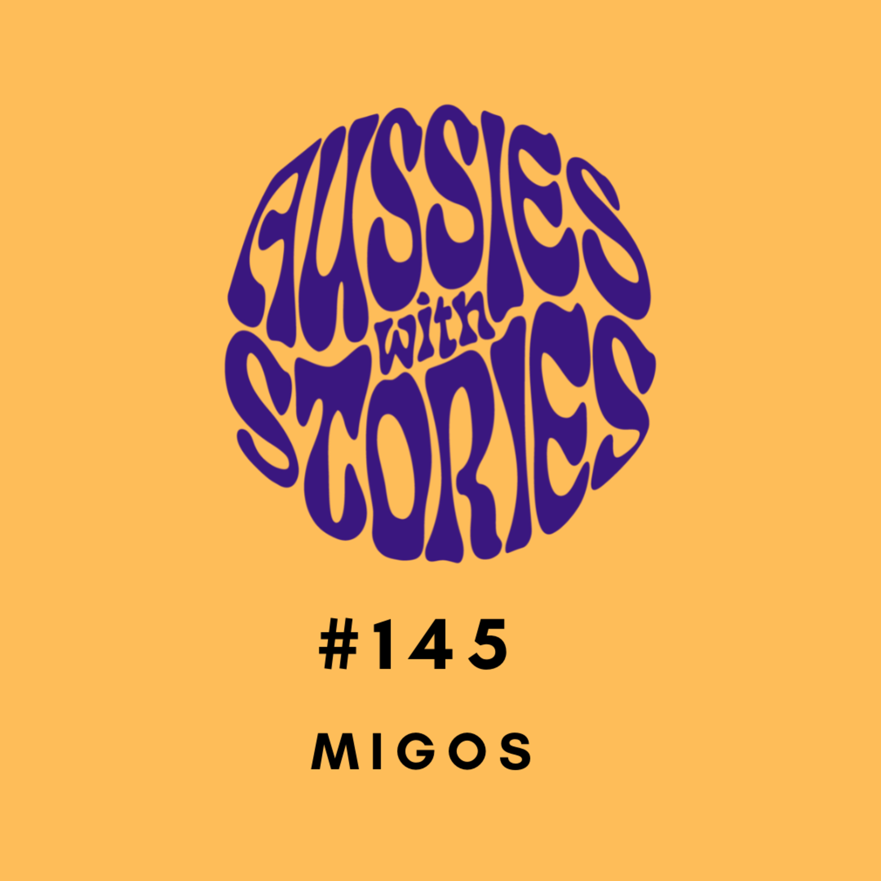 #145 MIGOS episode artwork