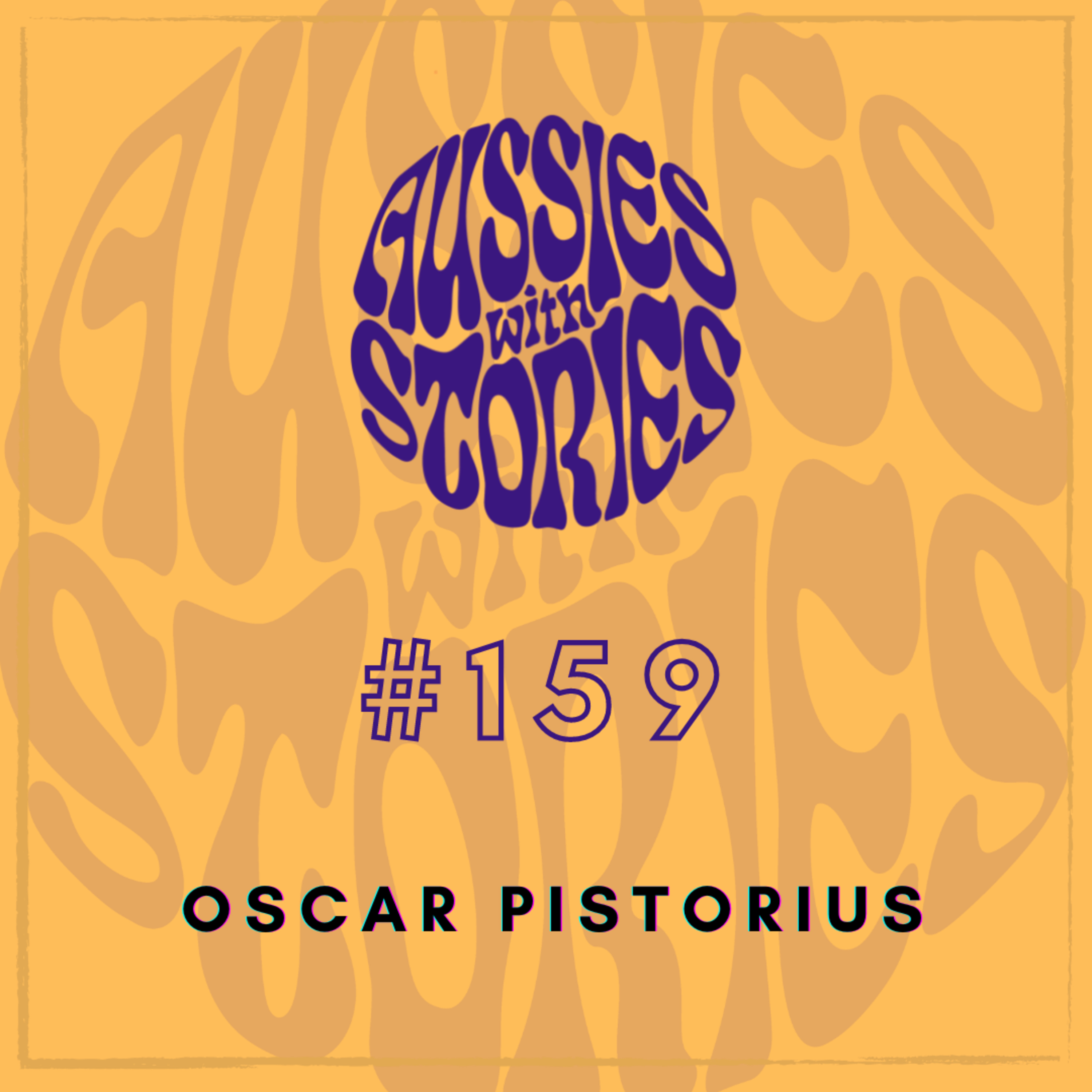#159 OSCAR PISTORIUS episode artwork