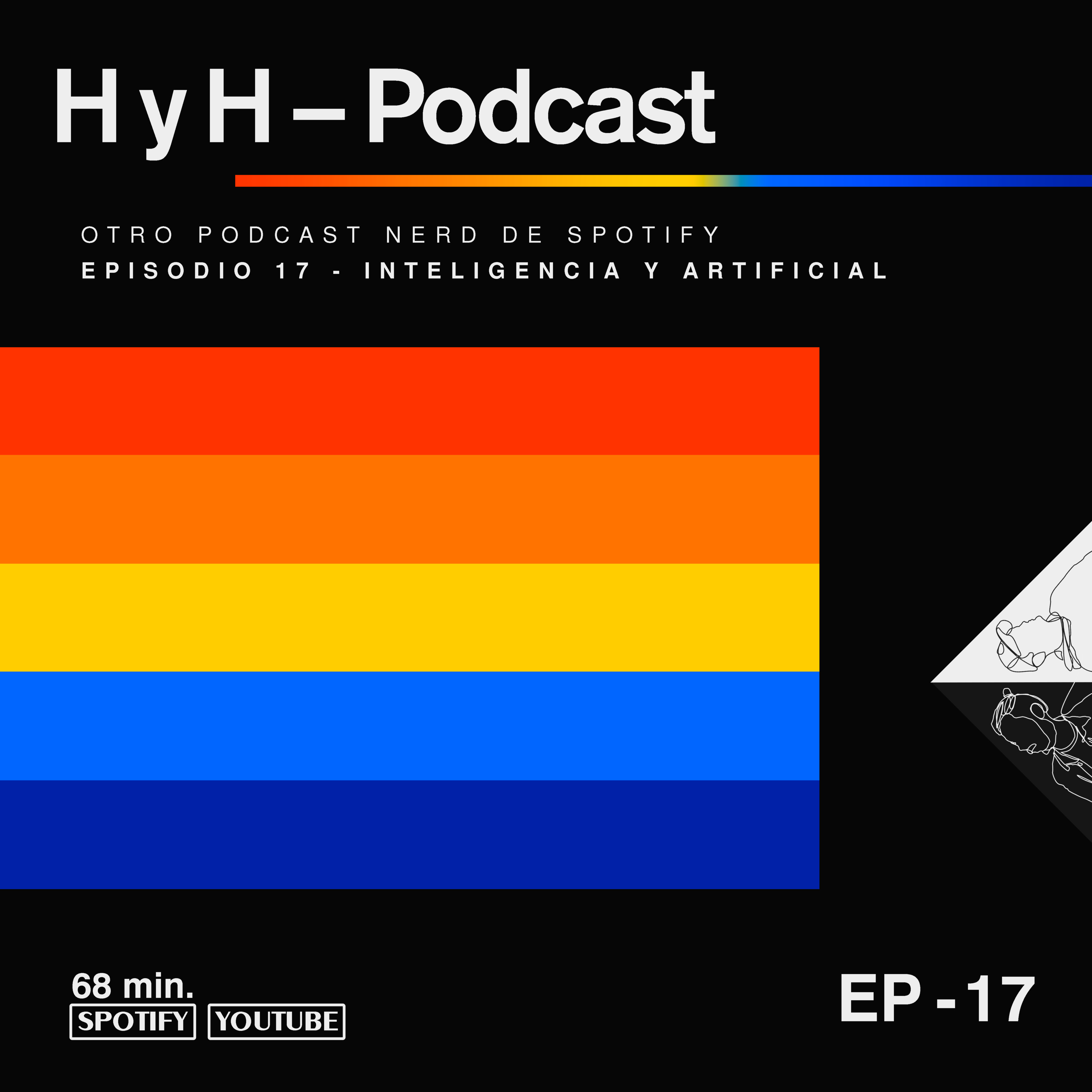 Episodio 17 - Inteligencia y Artificial