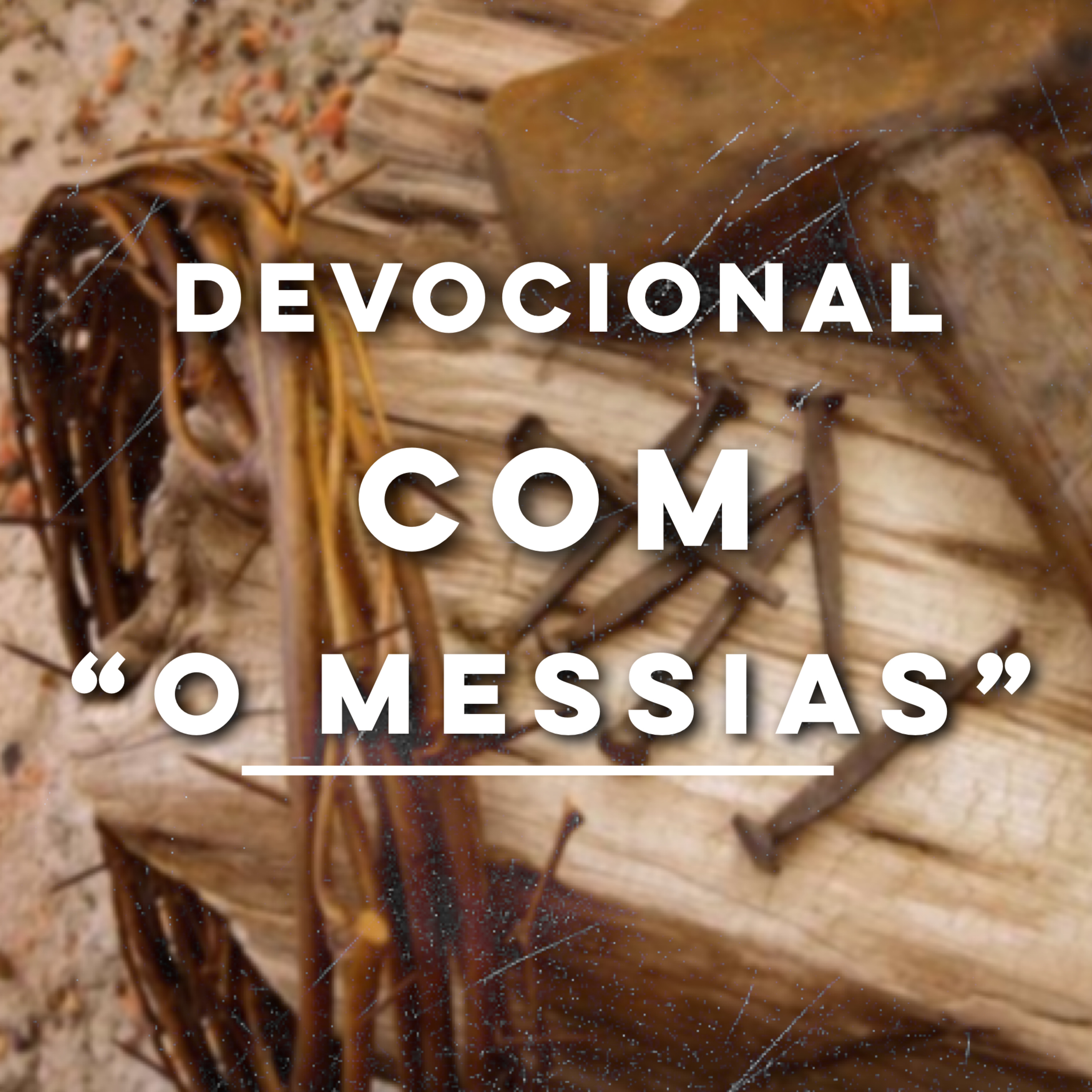 #37 DEVOCIONAL: UMA VIDA EDIFICADA SOBRE A ROCHA episode artwork
