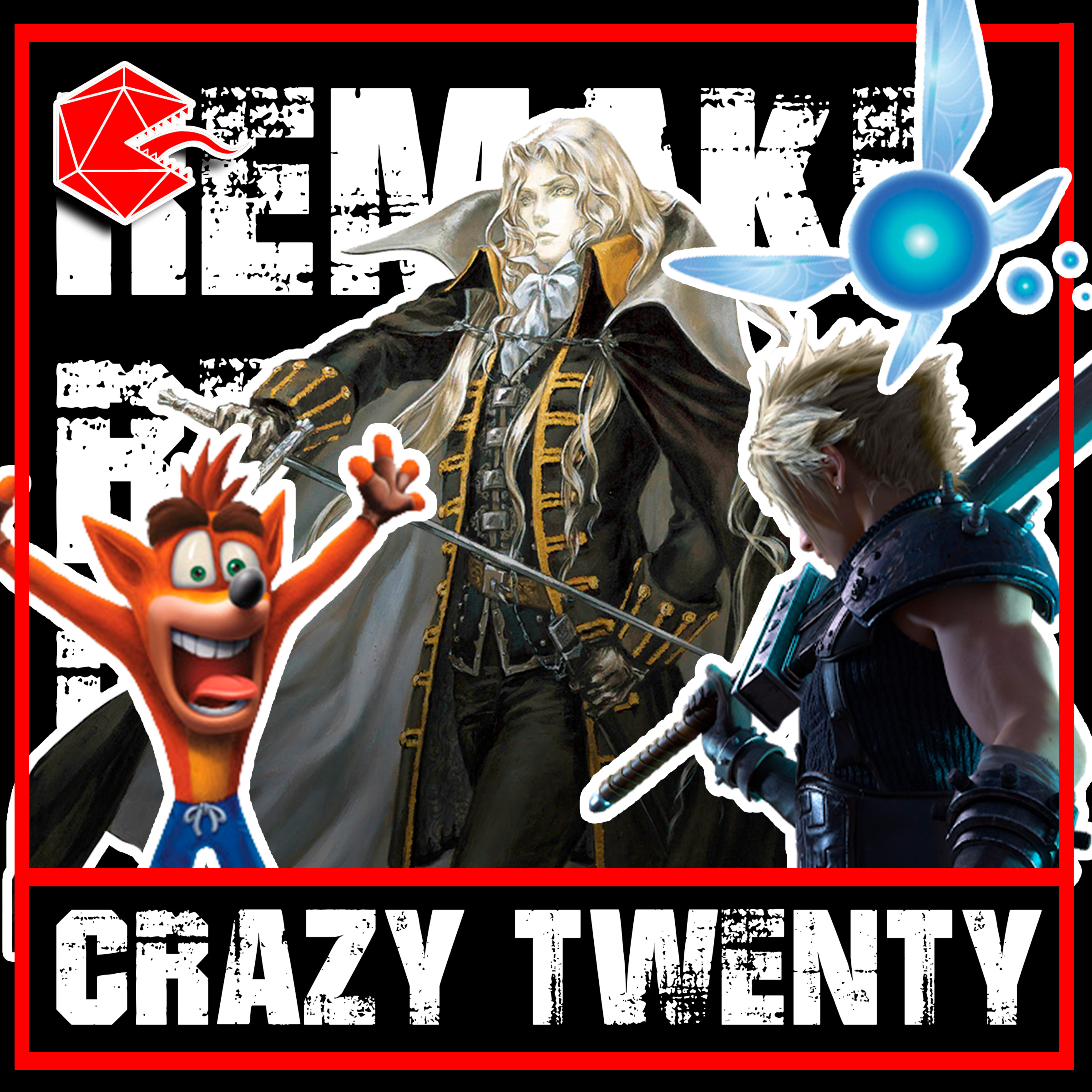 Crazy Twenty - Remake, Remastered e Reboot episode artwork