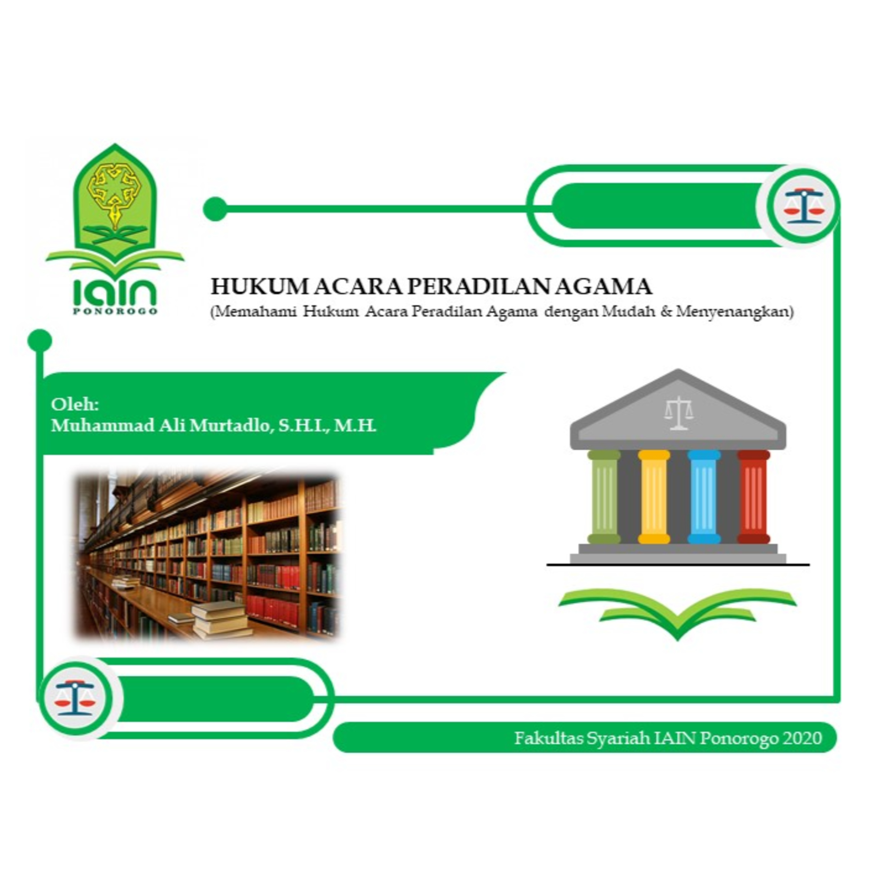 Audio Kuliah Muhammad Ali Murtadlo, S.H.I., M.H., IAIN Ponorogo